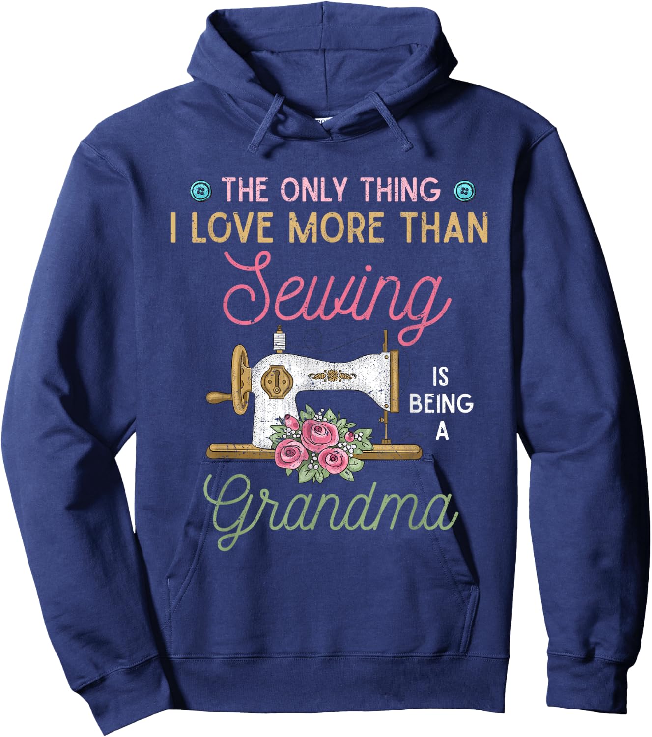 Das einzige was ich liebe mehr als Oma zu sein Sewing Hoodie - Hoodie | Navy