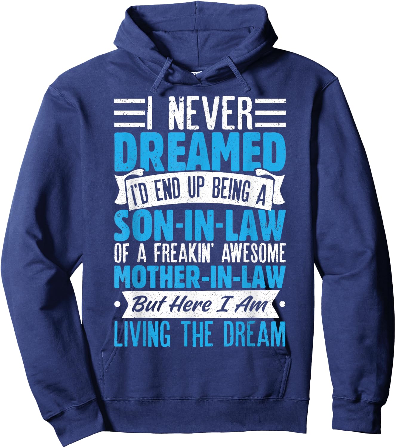 Son In Law Art From Mother In Law Boys Son In Law Hoodie - Hoodie | Navy