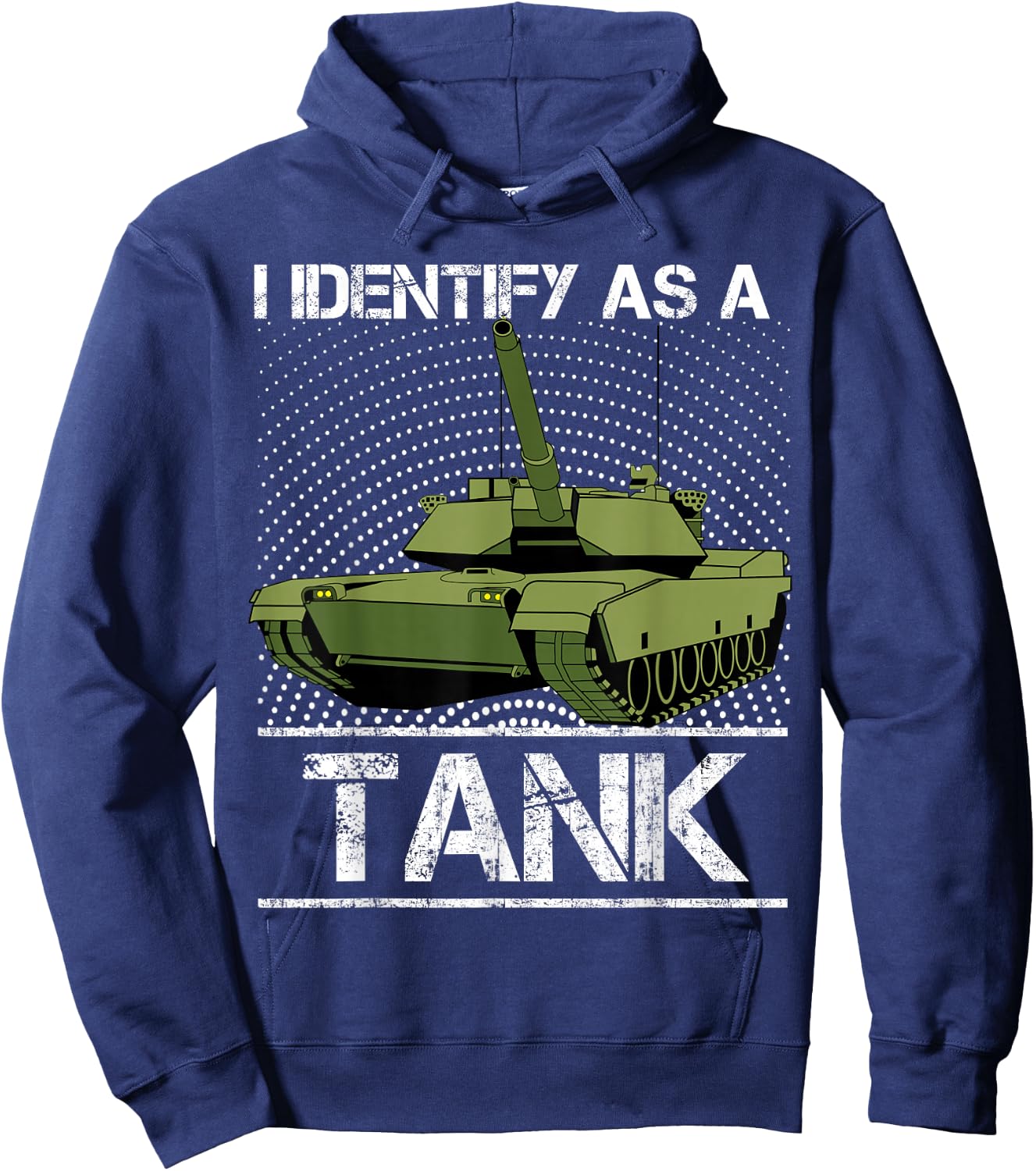 I Identify As A Tank Funny M1A1 Abrams USA American Tank Hoodie - Hoodie | Navy
