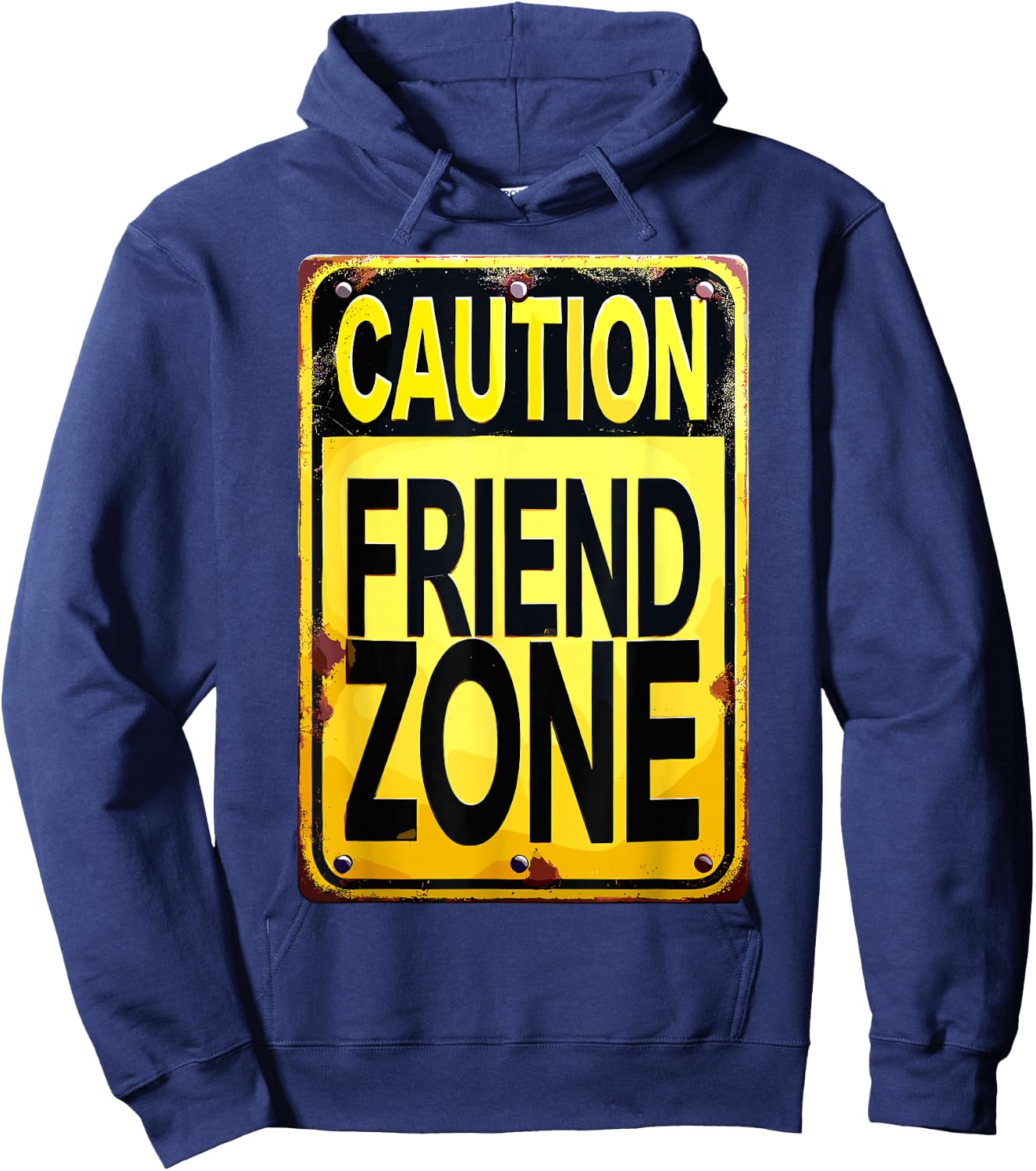 Funny Friend Zone Friendzone Best Friend Joke Humor Meme BFF Hoodie - Hoodie | Navy