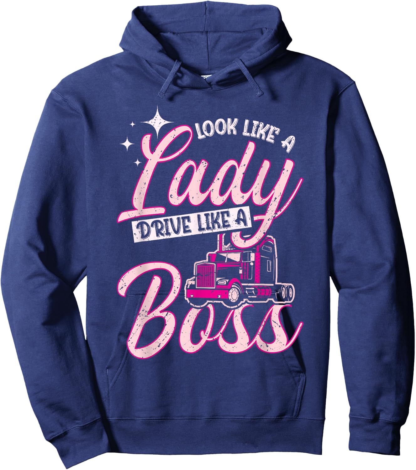 Look Like A Lady Drive Like A Boss Trucker Girl Hoodie - Hoodie | Navy