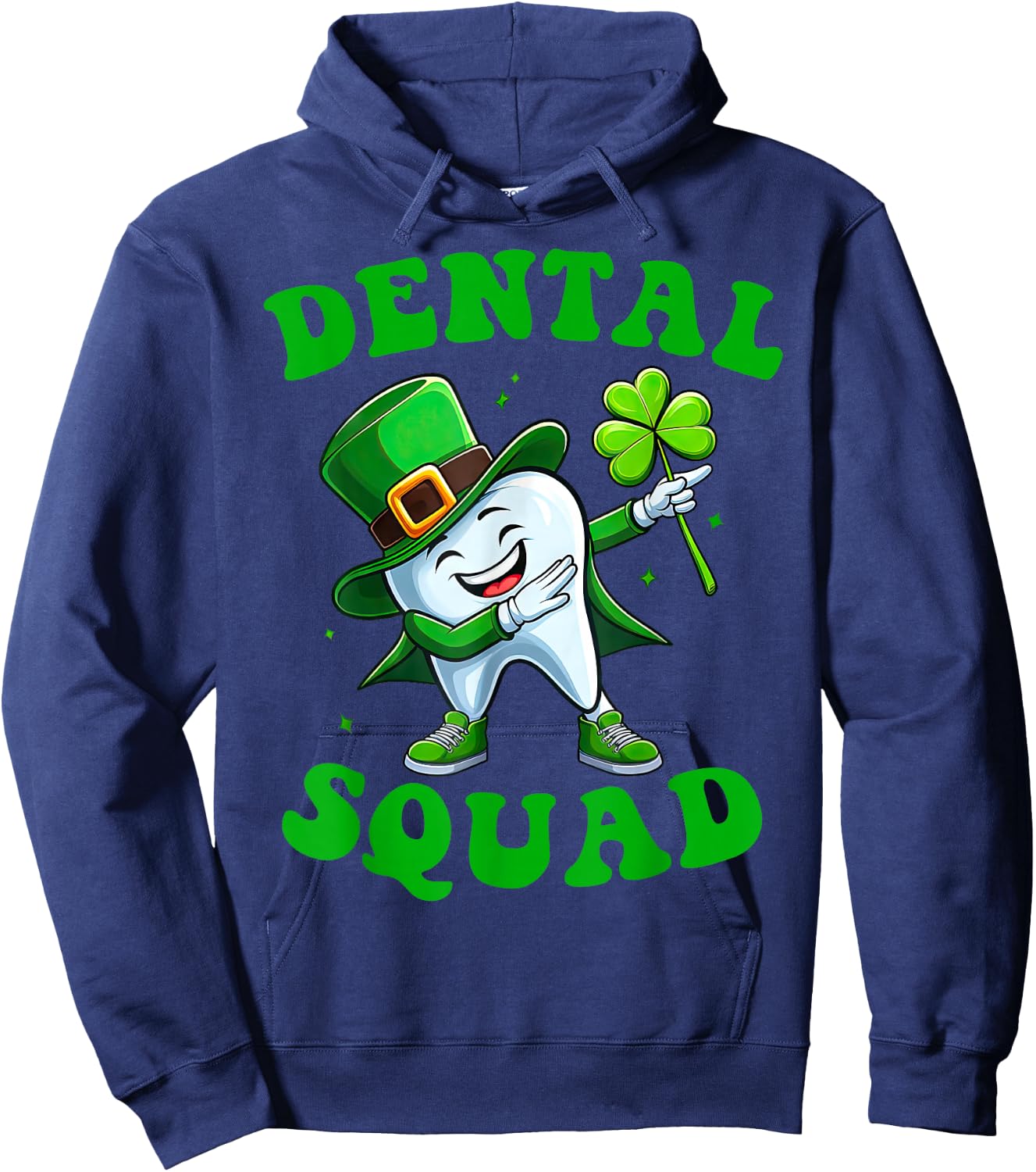 Dabbing Teeth St Patrick Day Dental Squad Irish Dentist Hoodie - Hoodie | Navy