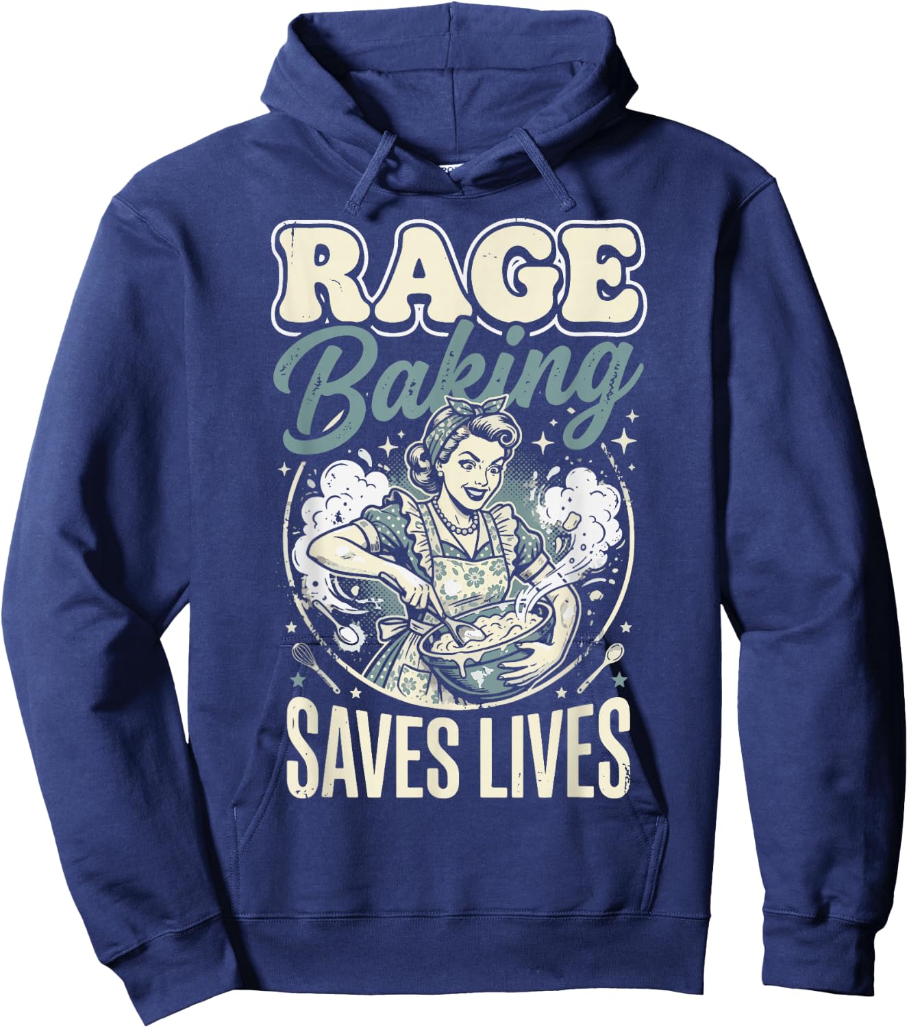 Rage Baking Saves Lives Hoodie - Hoodie | Navy