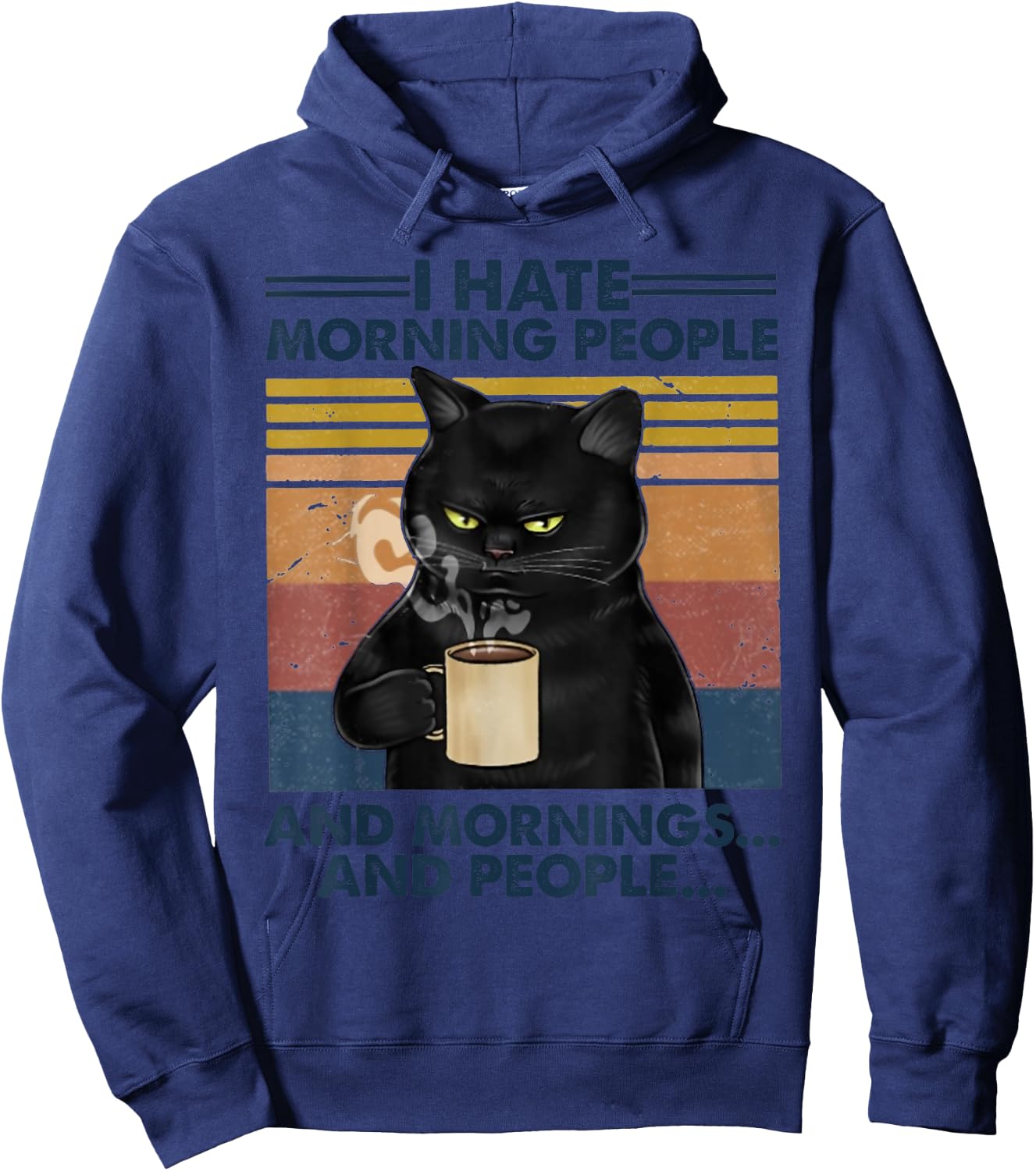 Grumpy Black Cat Drinking Coffee I Hate Morning People Women Hoodie - Hoodie | Navy