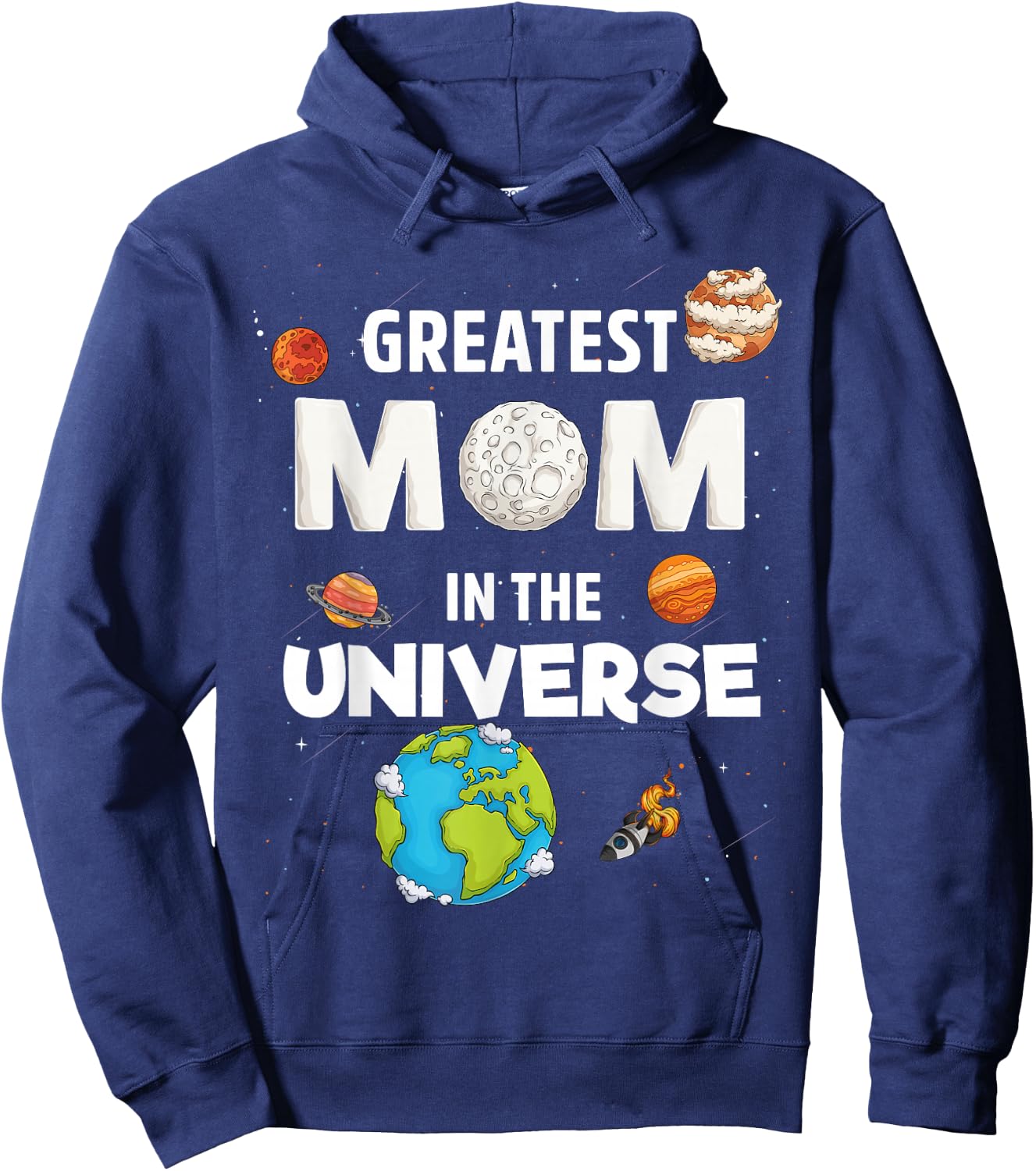 Greatest Mom in The Universe Mother's Day Women Mommy Mama Hoodie - Hoodie | Navy