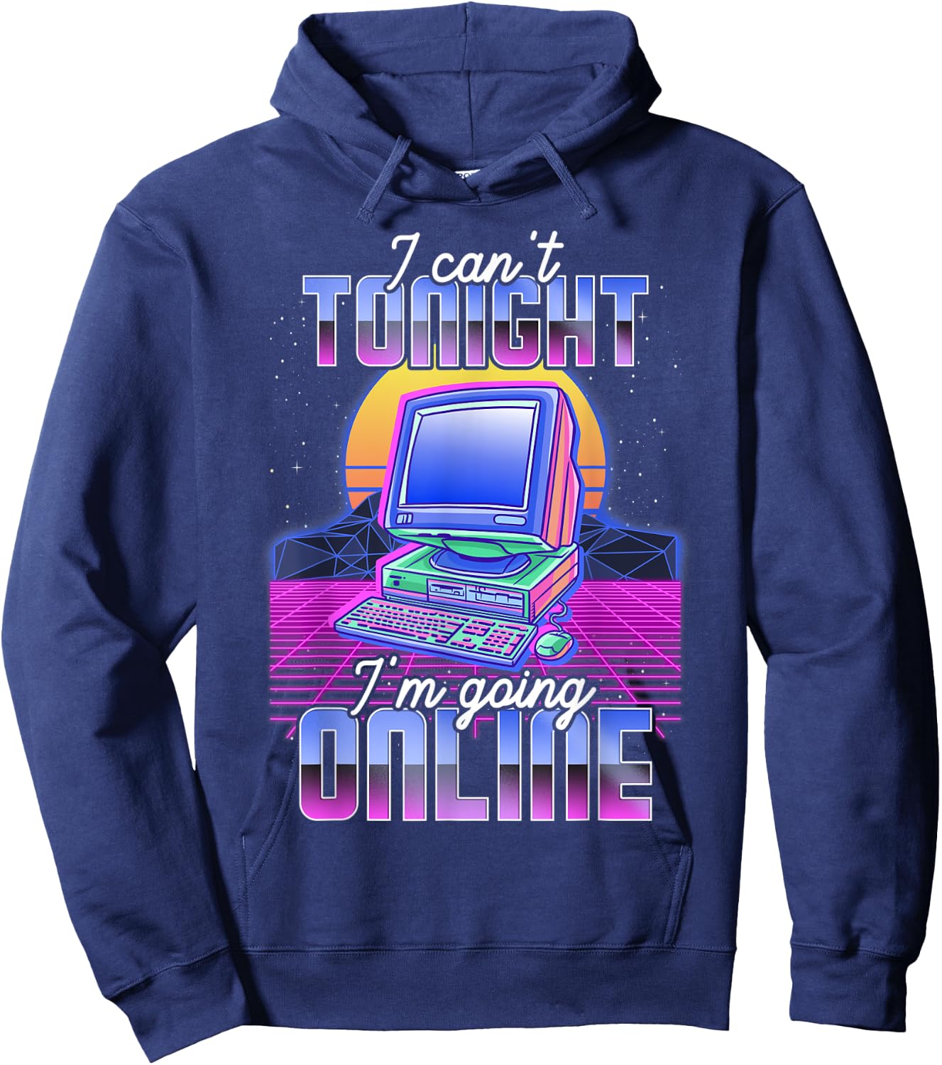 I Cant Tonight Im Going Online Funny Internet Gear Vaporwave Funny Computer Retro Internet Culture Meme PC Joke Black Hoodie - Hoodie | Navy