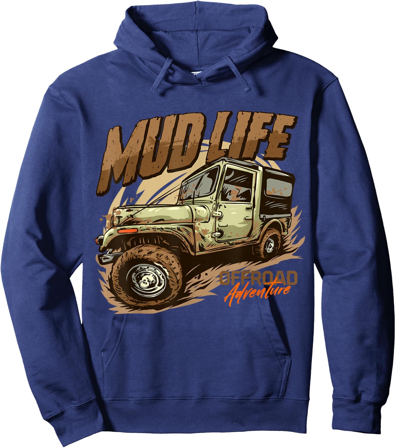 Mud Life | Off Roading Offroad 4x4 SUV Hoodie - Hoodie | Navy