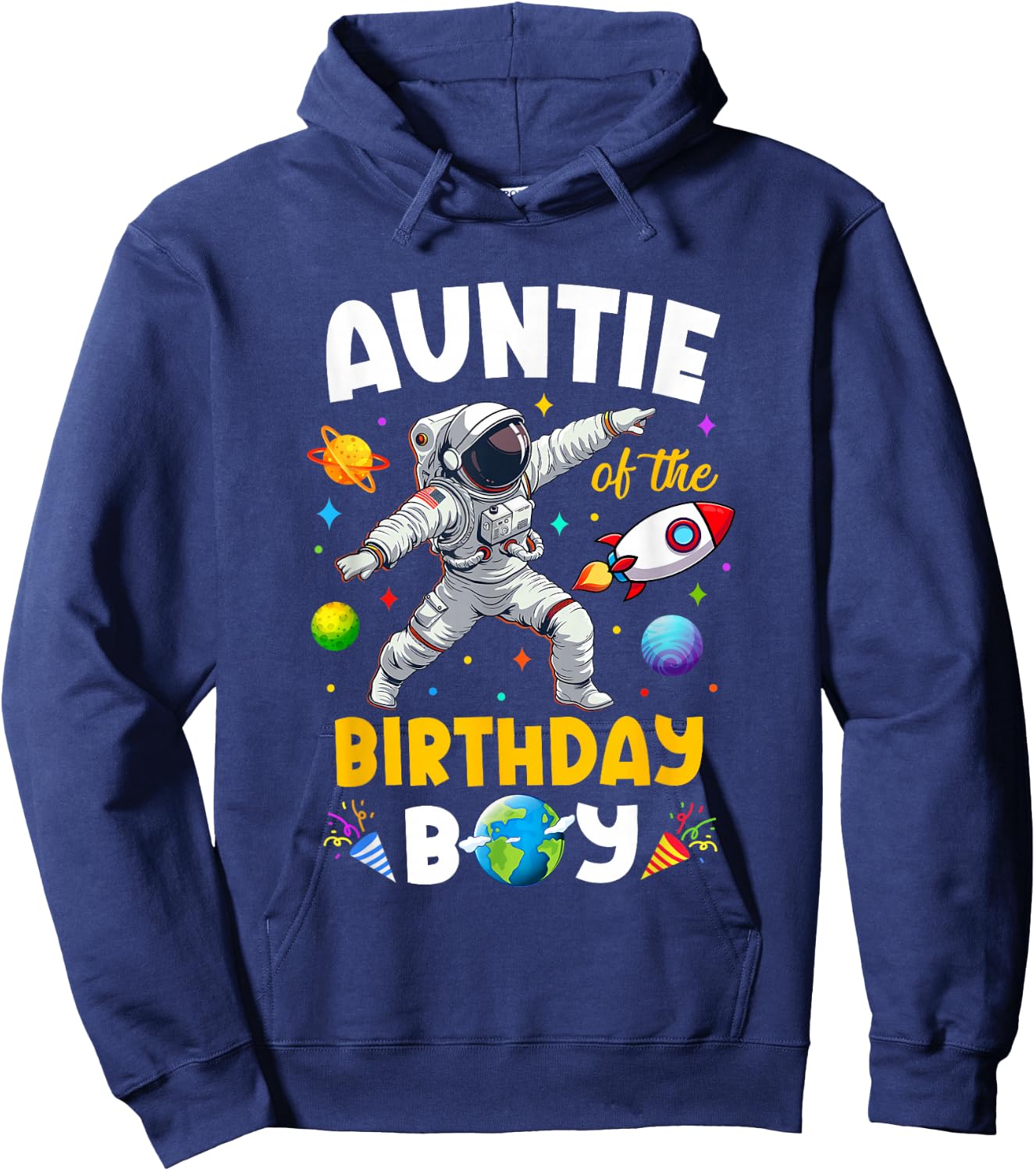 Auntie Of The Birthday Boy Astronaut Outer Space Birthday Hoodie - Hoodie | Navy