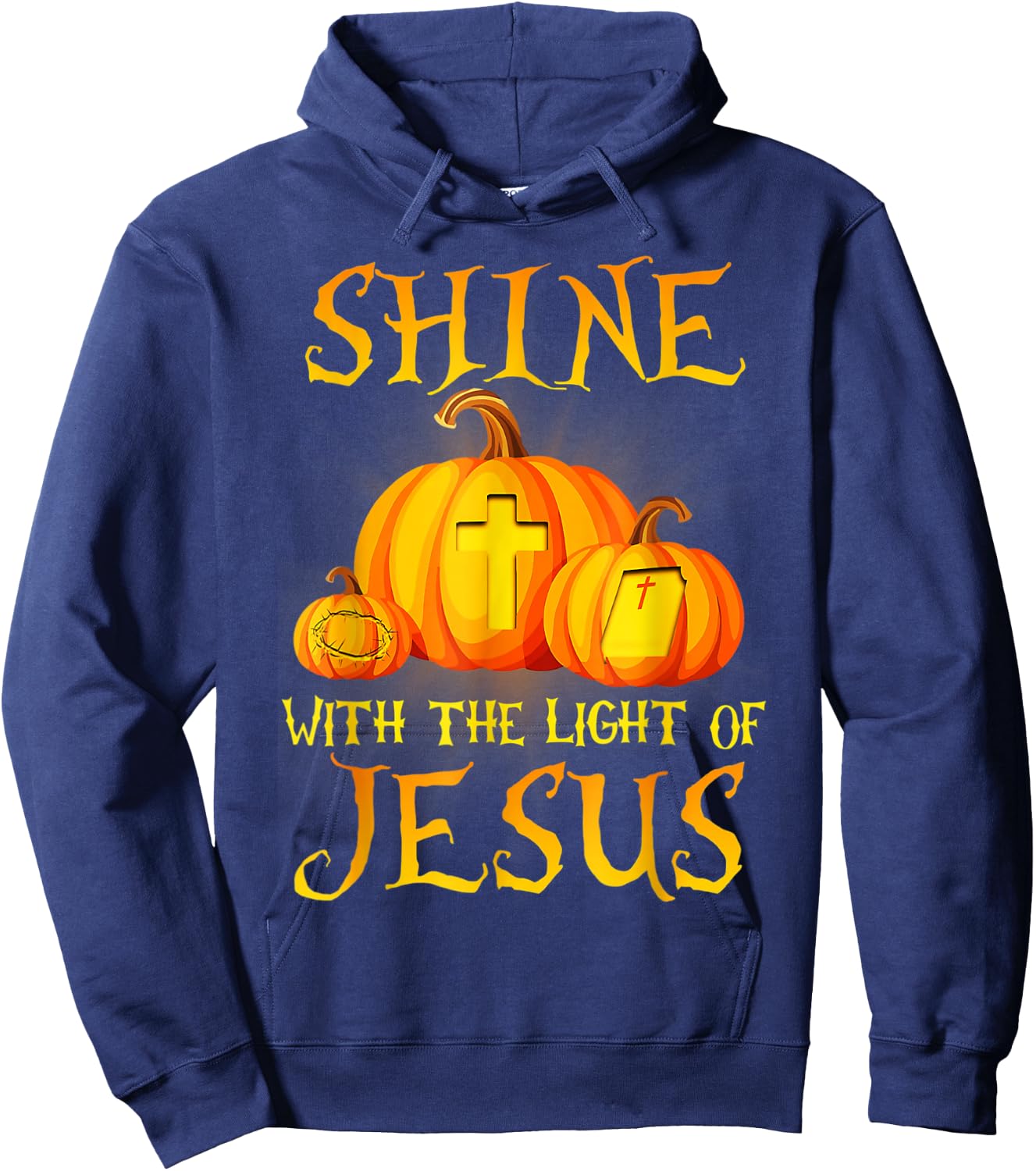 Jack O Lantern Jesus Pumpkin Shine With The Light Of Jesus Hoodie - Hoodie | Navy