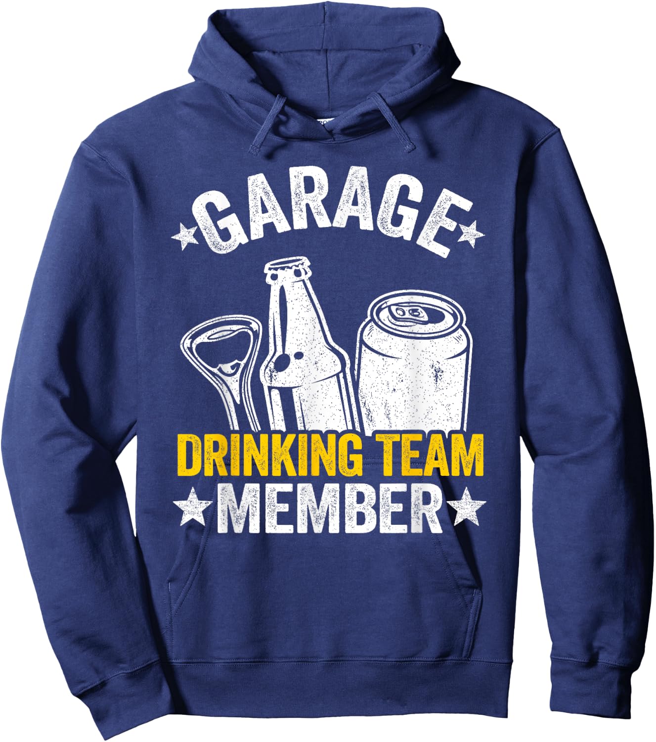 Funny Beer Garage Drinker Garage Drinking Team Member Hoodie - Hoodie | Navy