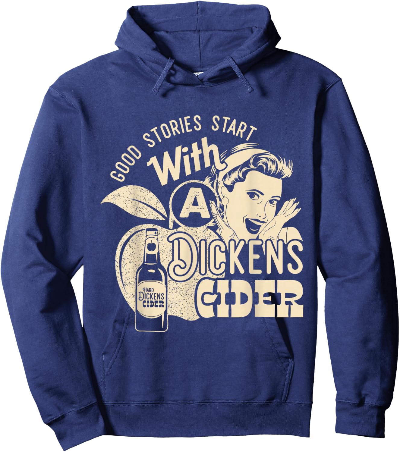 Hard Dickens Cider Girl Whiskey And Beer Apple Humor Hoodie - Hoodie | Navy