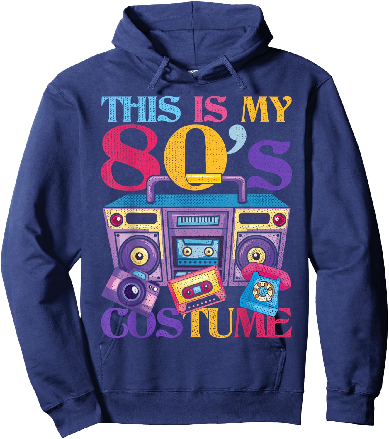 Eighties Music 1980s Generation 80s Costume Party Retro 80s Hoodie - Hoodie | Navy