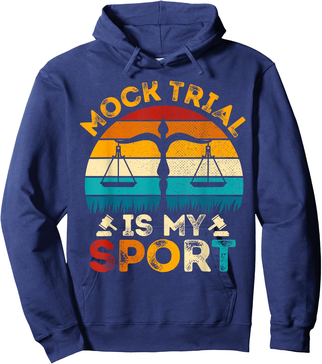 Mock Trial Is My Sport - Retro Style Law School Student Hoodie - Hoodie | Navy