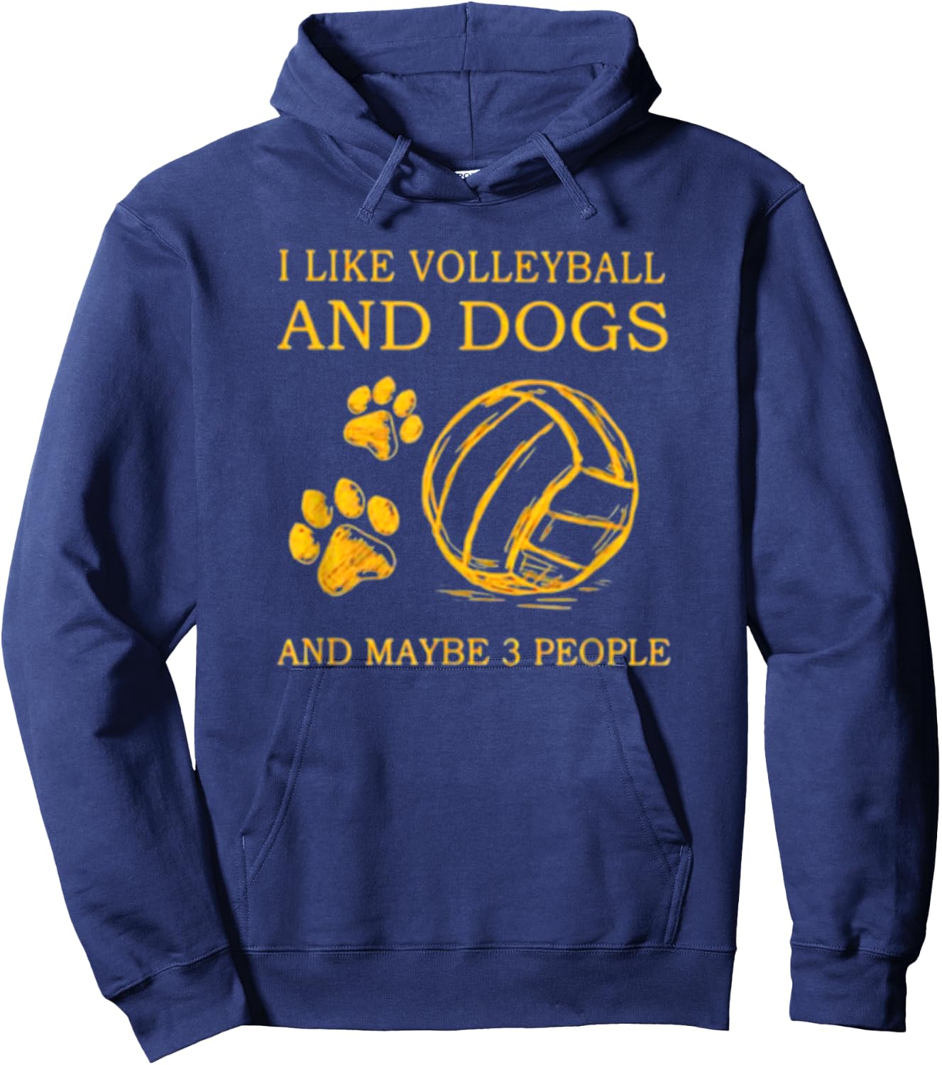 I Like Volleyball And Dogs And Maybe 3 People Hoodie - Hoodie | Navy