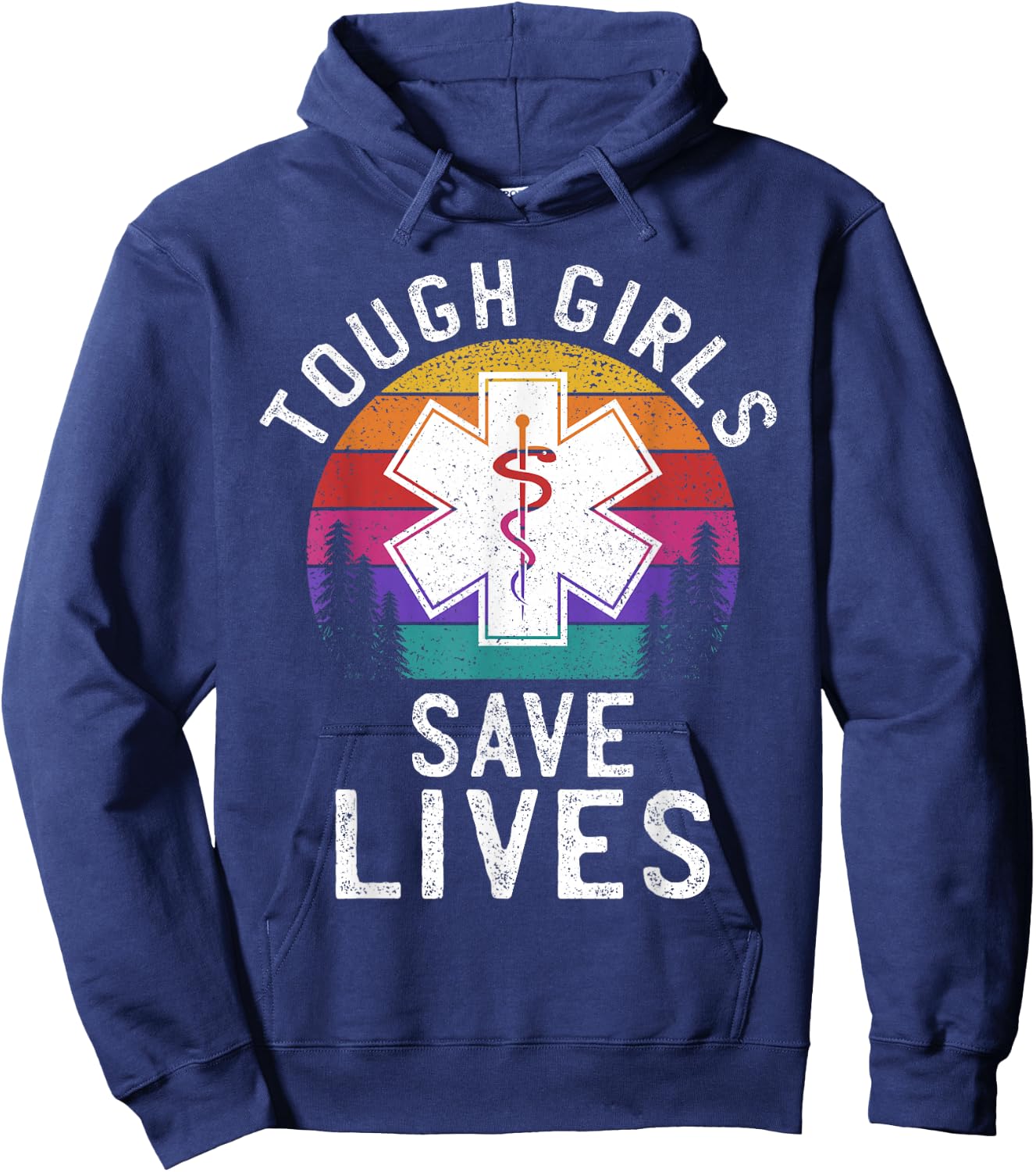 Tough Girls Save Lives EMT Paramedic EMS Emergency Medic Hoodie - Hoodie | Navy