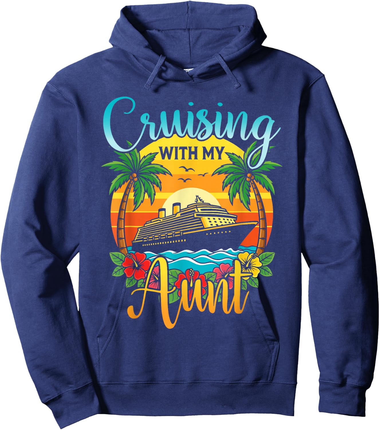 Cruising with My Aunt Nephew Niece Cruise Vacation Matching Hoodie - Hoodie | Navy