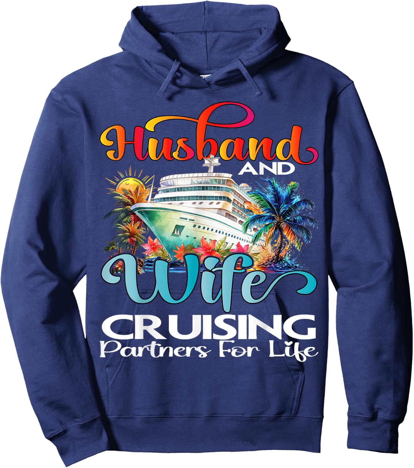 Husband And Wife Cruise 2026 Vacation Couple Cruise Cruising Hoodie - Hoodie | Navy