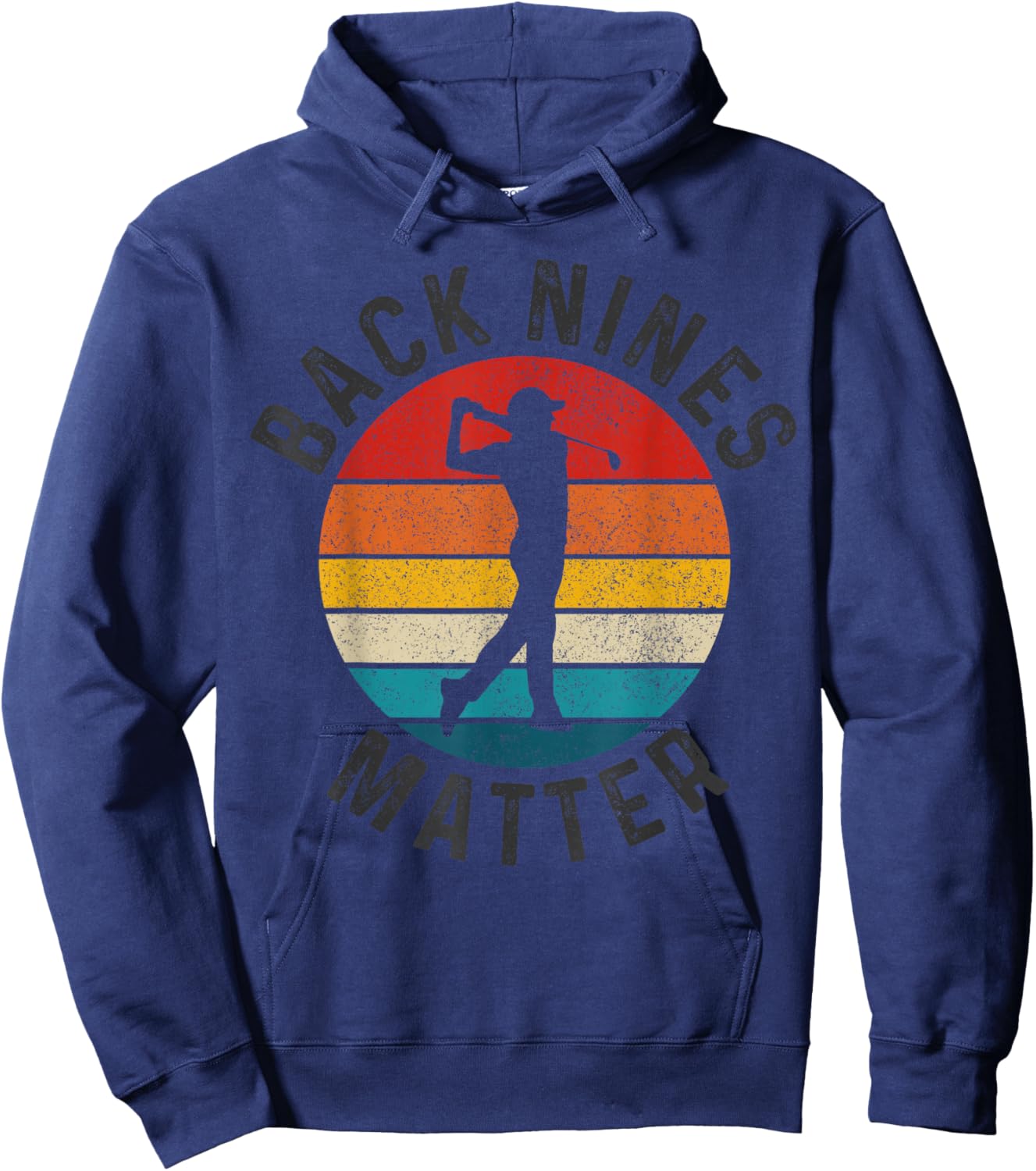 Back Nines Matter Vintage Golf Golfer Gift Hoodie - Hoodie | Navy