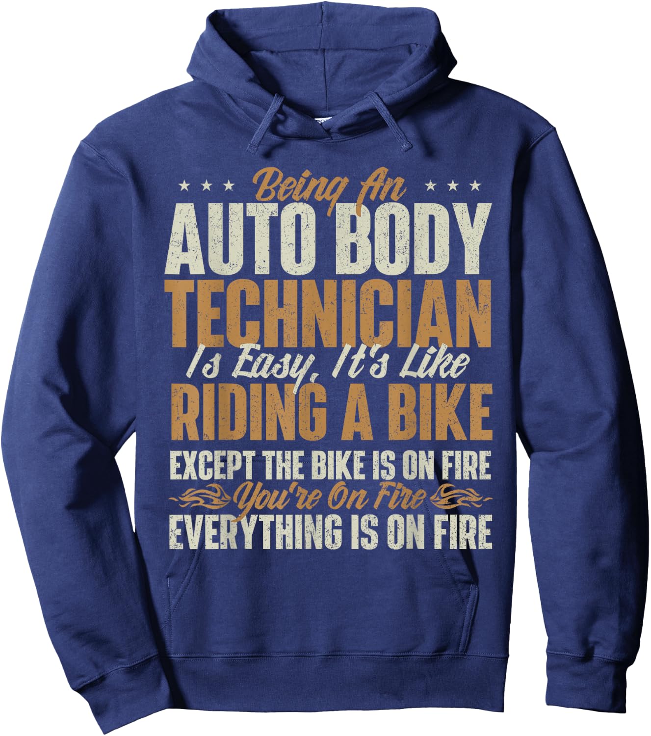 Being An Auto Body Technician Is Easy - Automotive Finisher Hoodie - Hoodie | Navy