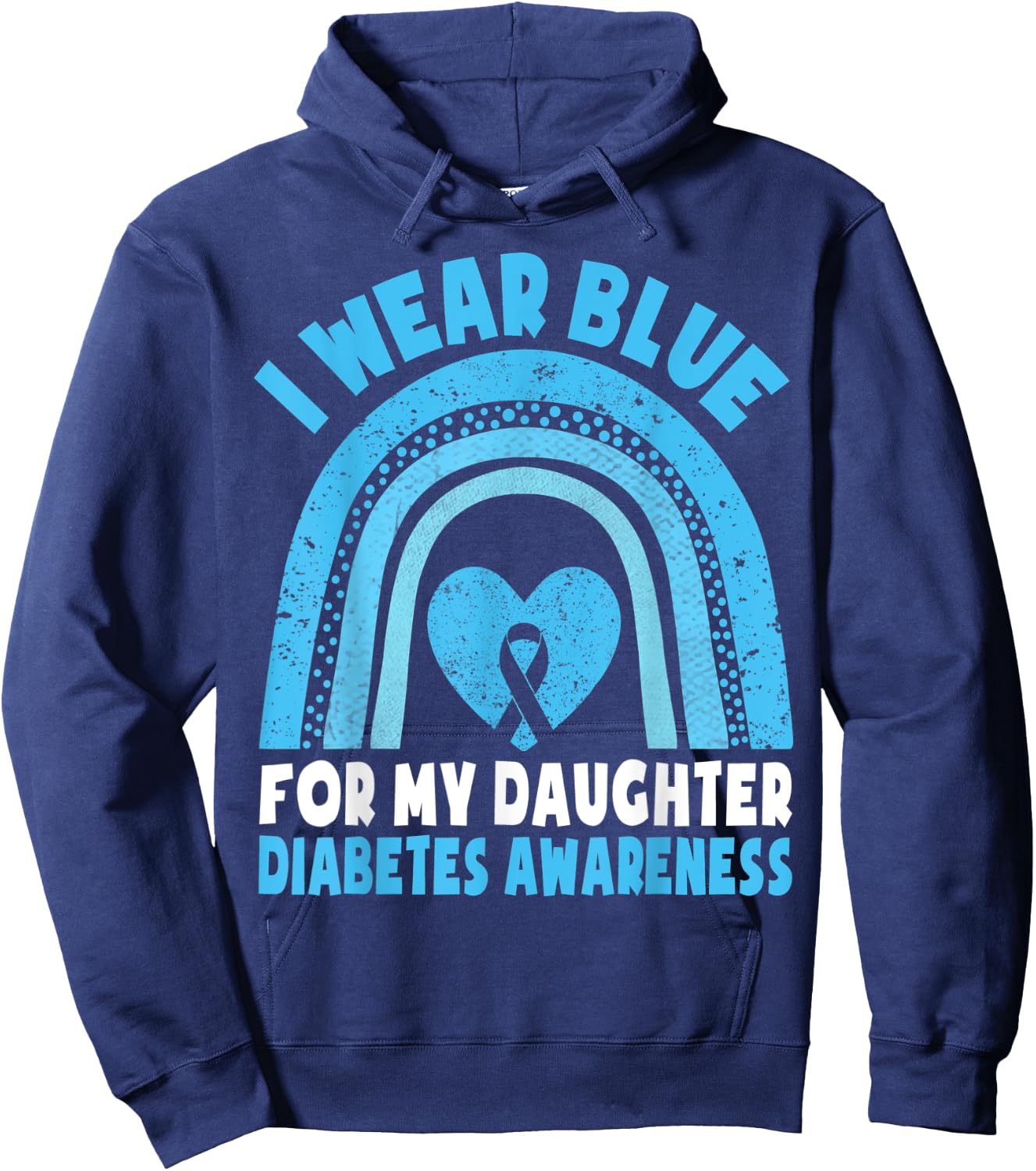 I Wear Blue For My Daughter Diabetes Awareness T1D Daughter Hoodie - Hoodie | Navy