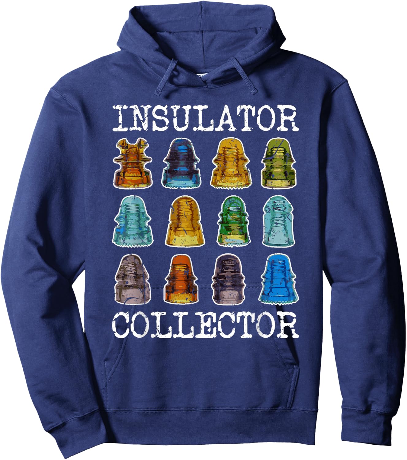 Insulator Collector Antique Telegraph Vintage Glass Hoodie - Hoodie | Navy