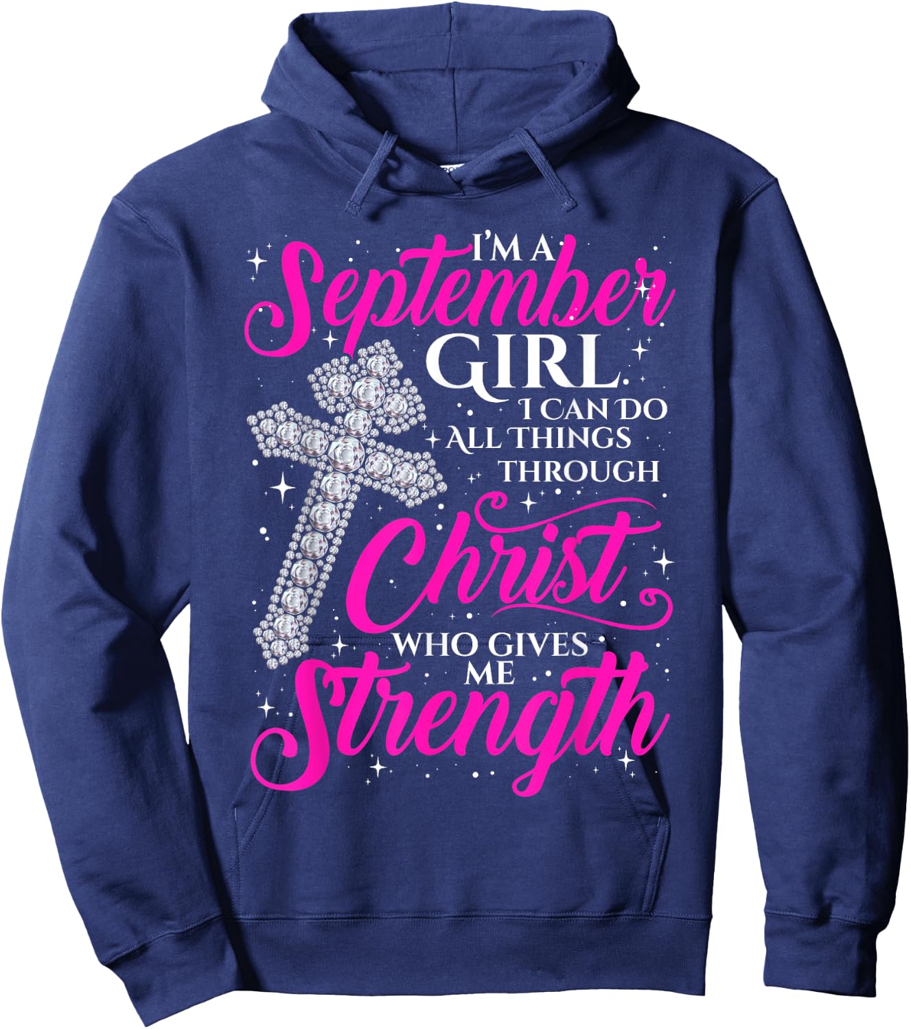 September Girl Funny Quote Saying Christian Birthday Women Hoodie - Hoodie | Navy
