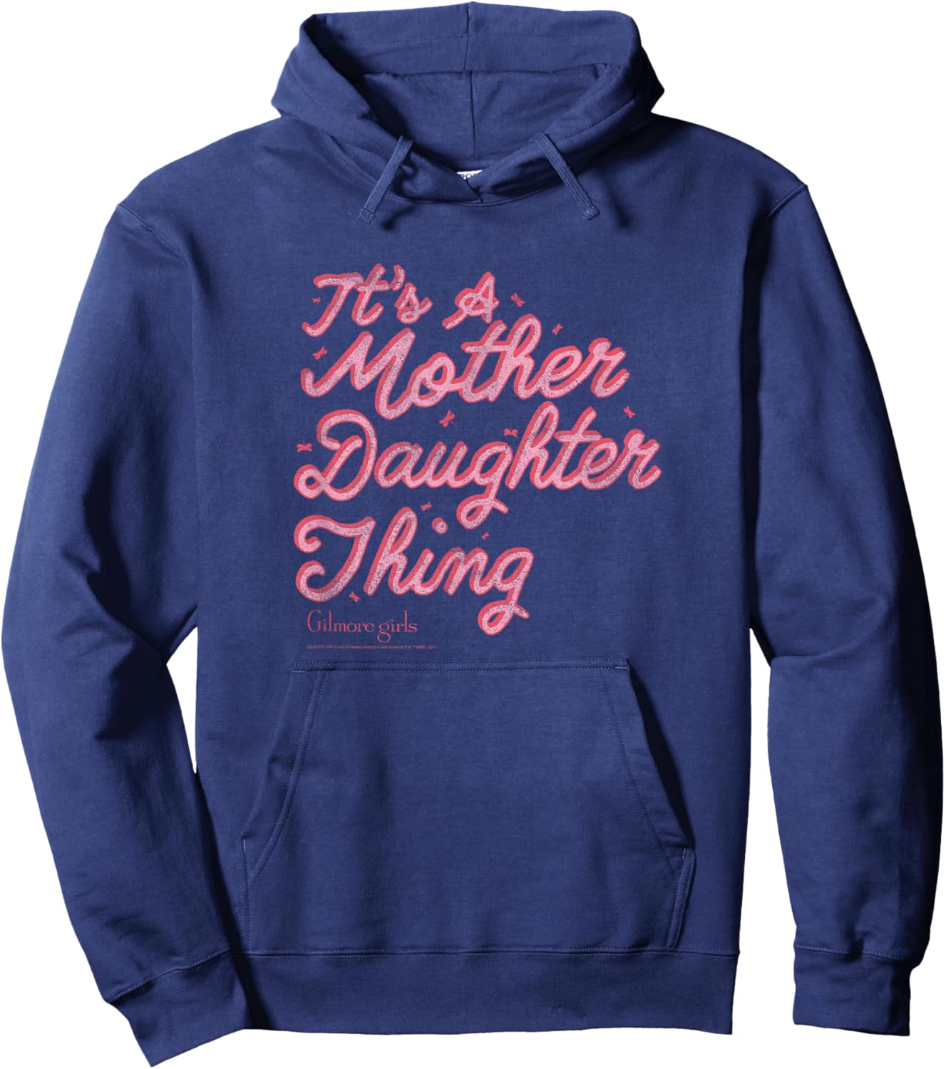 Gilmore Girls It's A Mother Daughter Thing Pink Script Hoodie - Hoodie | Navy