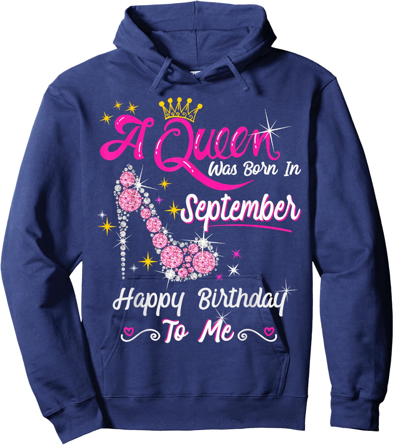 Queen was Born in September Cute Funny Happy Birthday Gift Hoodie - Hoodie | Navy