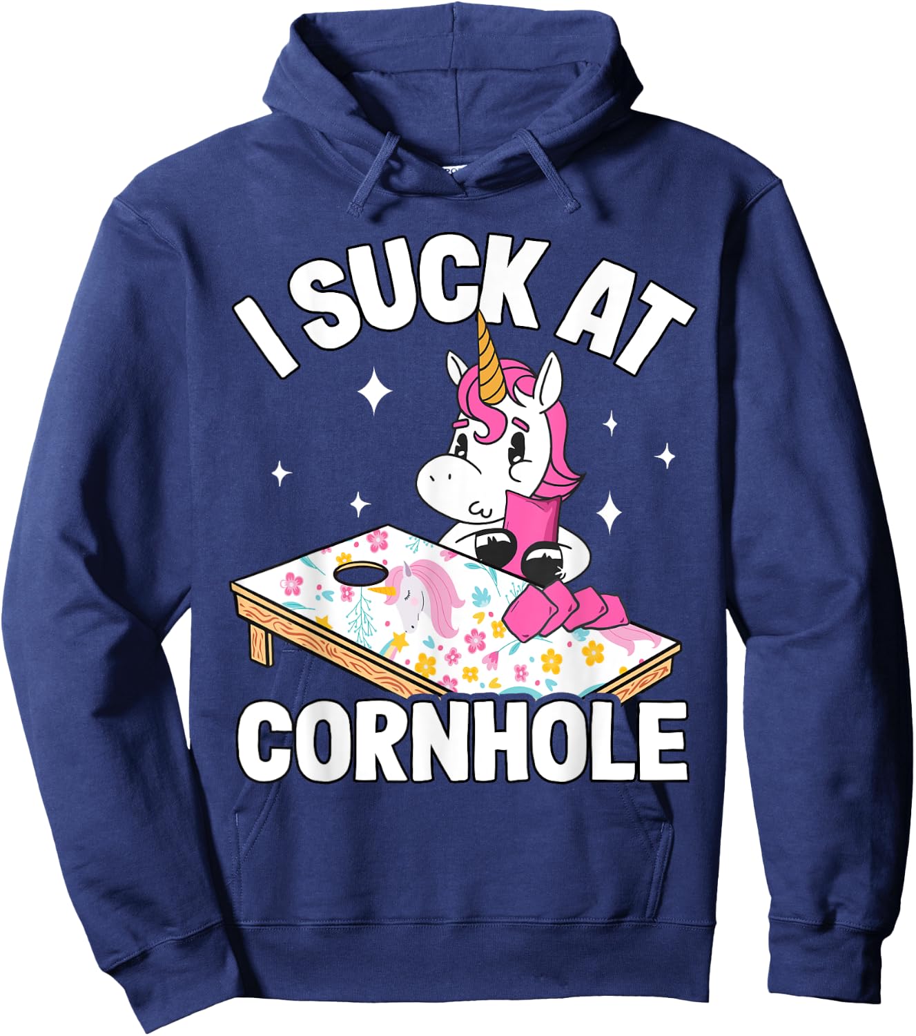 I Suck At Cornhole Loser Funny Sarcastic Joke Pink Unicorn Hoodie - Hoodie | Navy