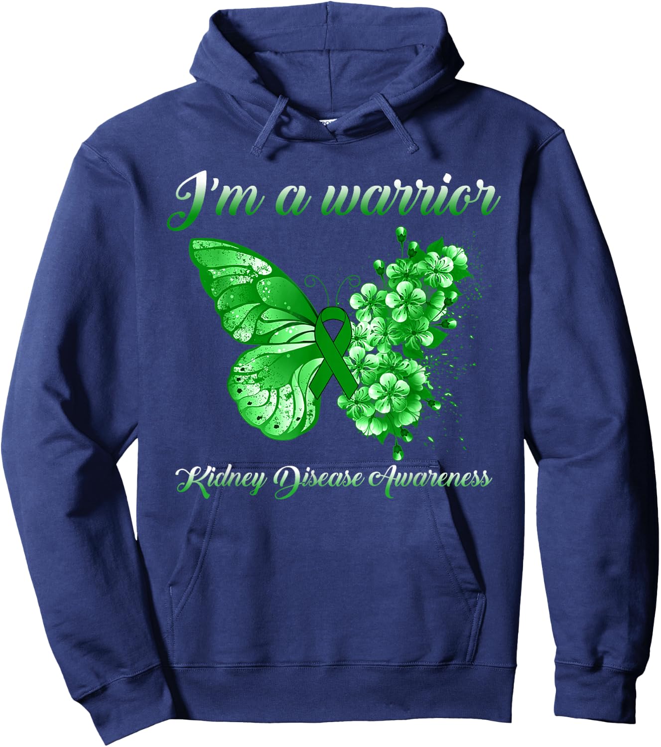 Green Ribbon Butterfly I’m A Warrior Kidney Disease Hoodie - Hoodie | Navy