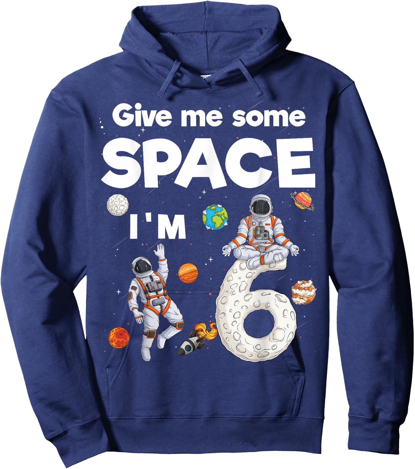 Outer Space Astronaut Planets Six Year Old 6th Birthday Kids Hoodie - Hoodie | Navy