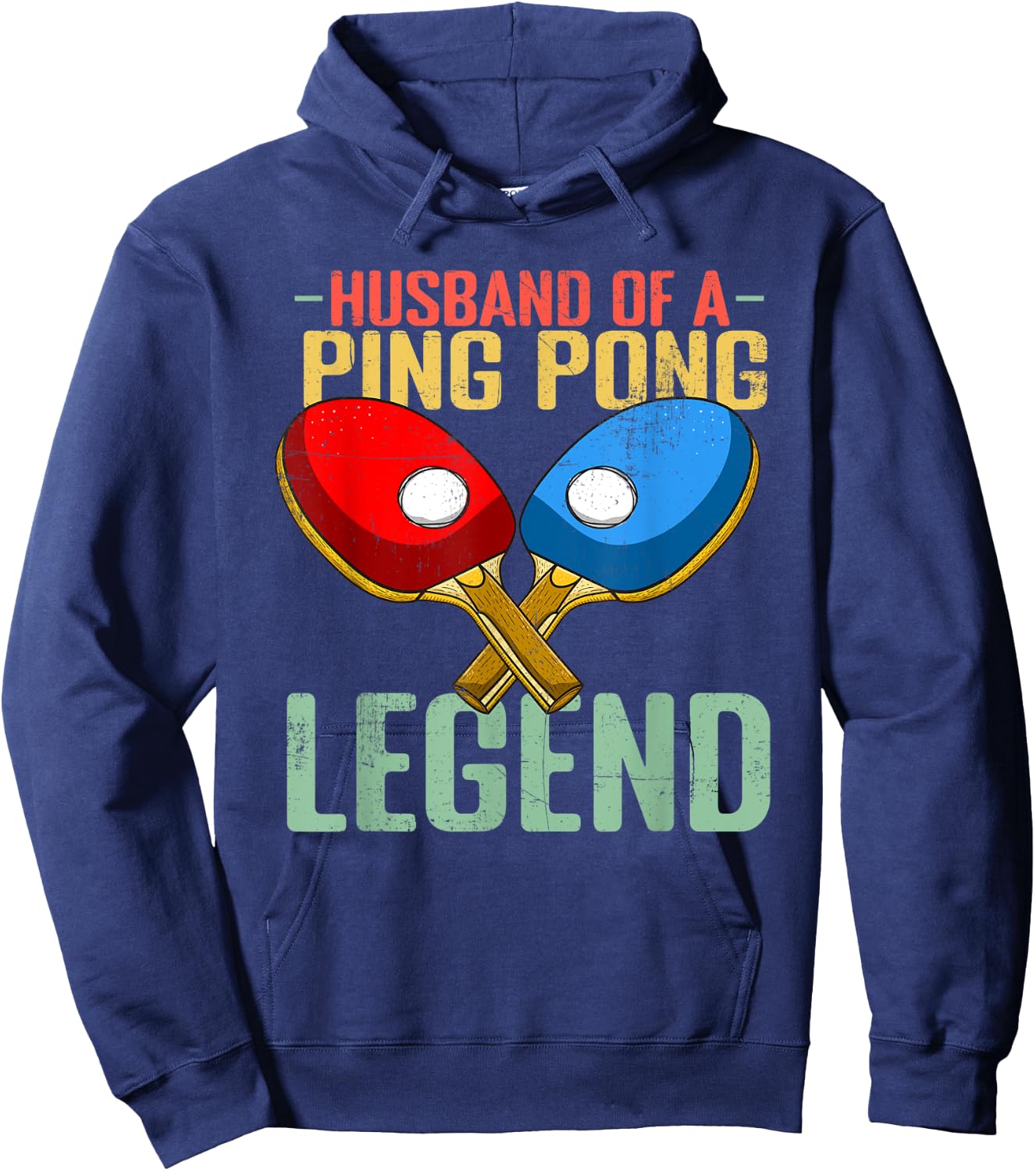 Husband Of A Ping Pong Legend Hoodie - Hoodie | Navy
