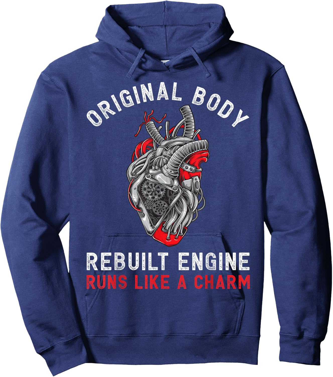 Original Body Rebuilt Engine Runs Like A Charm | Funny CABG Hoodie - Hoodie | Navy