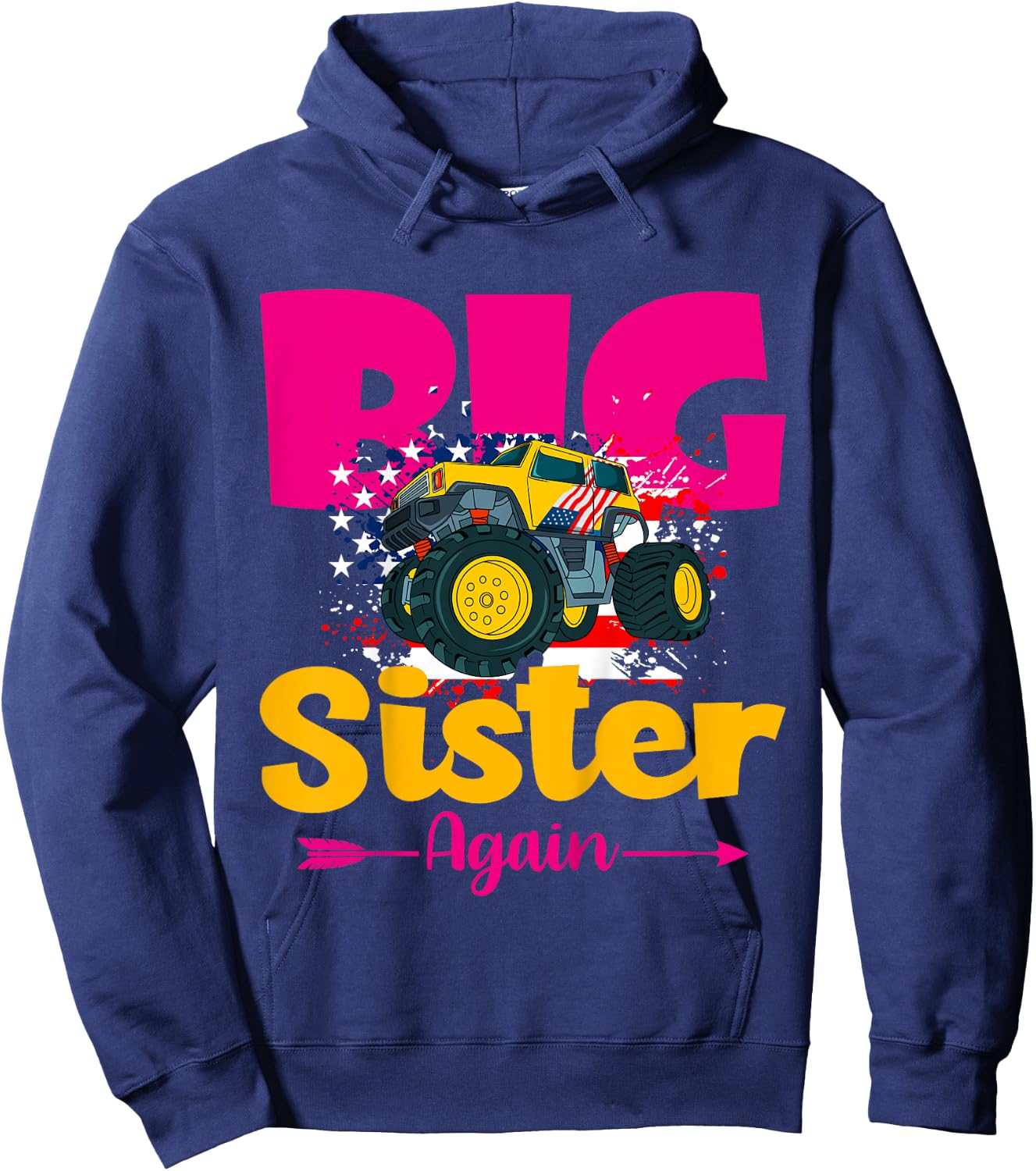 Kids Promoted To Big Sister Again Monster Truck Baby Announcement Hoodie - Hoodie | Navy