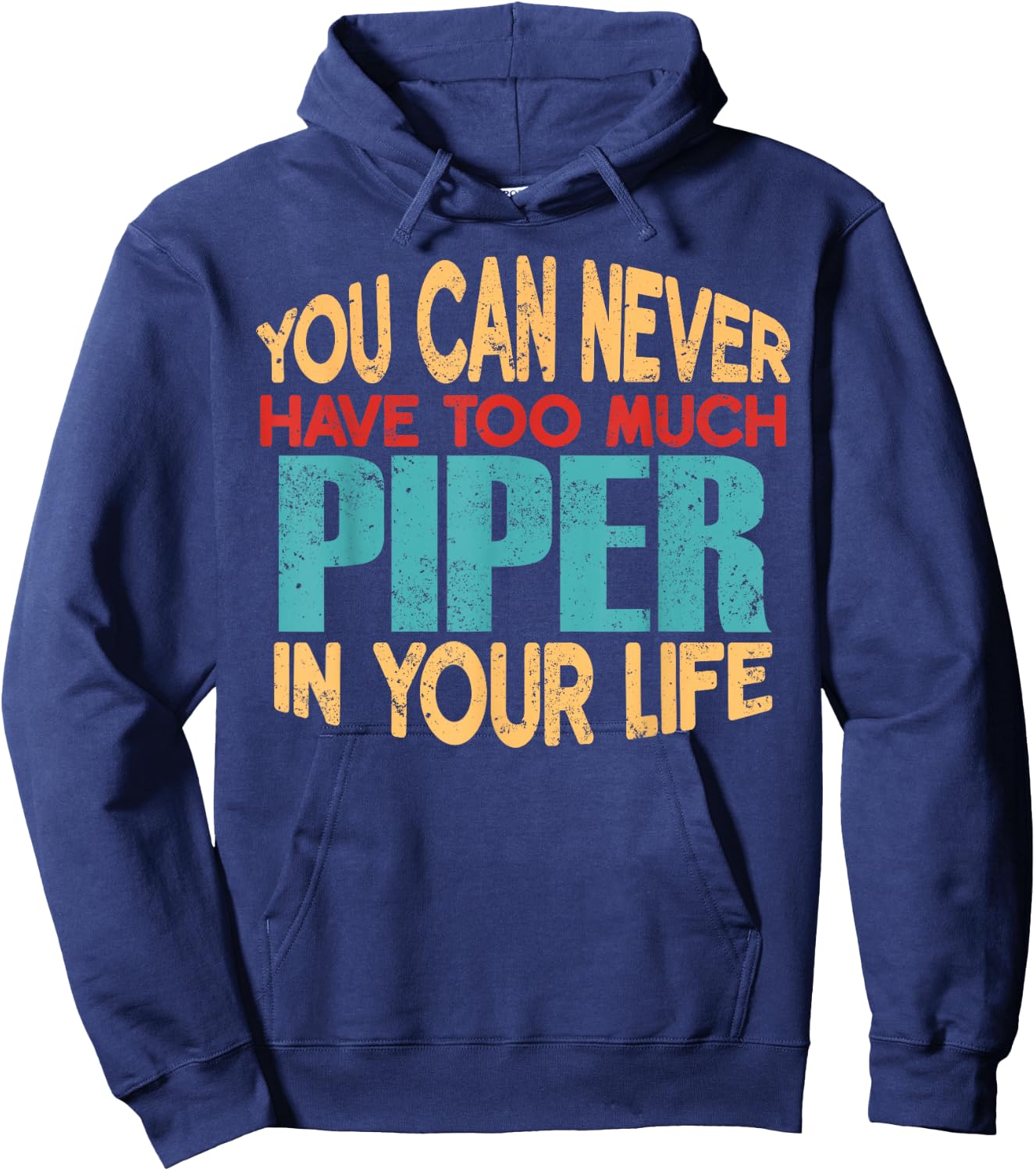 Funny Piper Personalised First Name Joke Item Hoodie - Hoodie | Navy