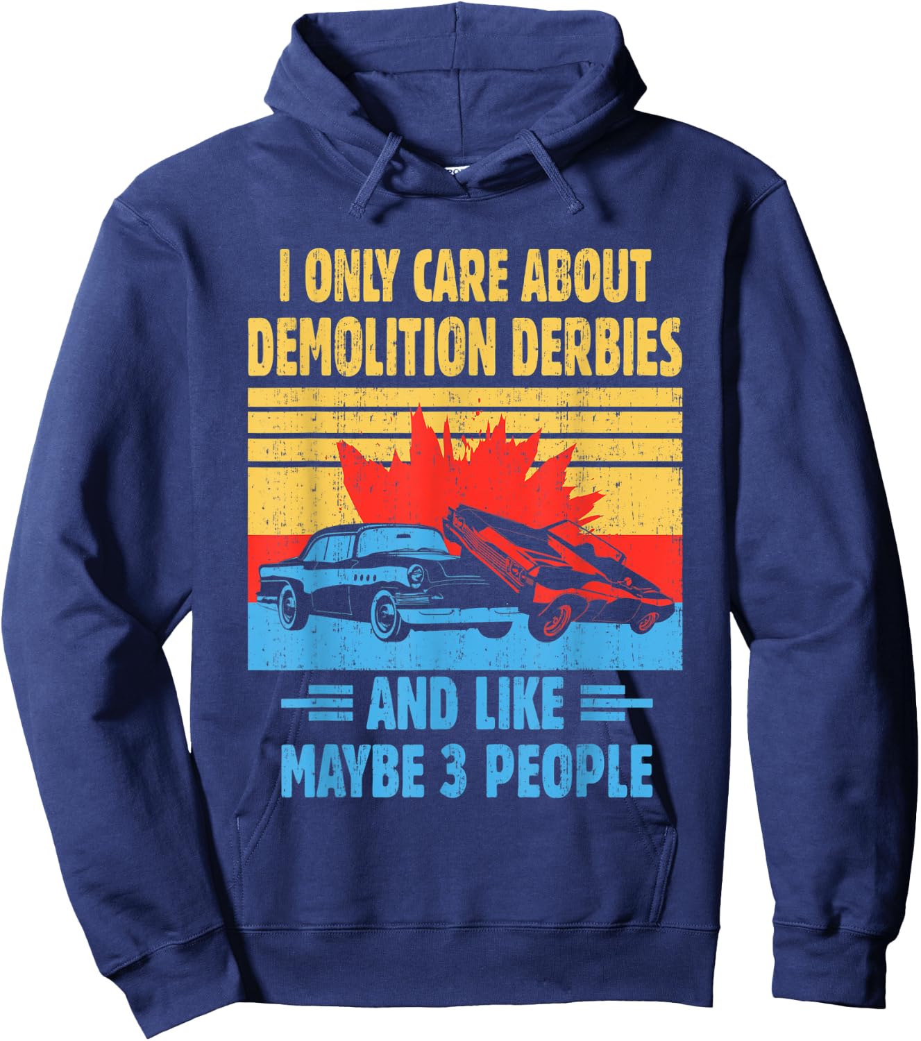 Demolition Derby Car Ramming - Derby Pro Derby Racing Hoodie - Hoodie | Navy