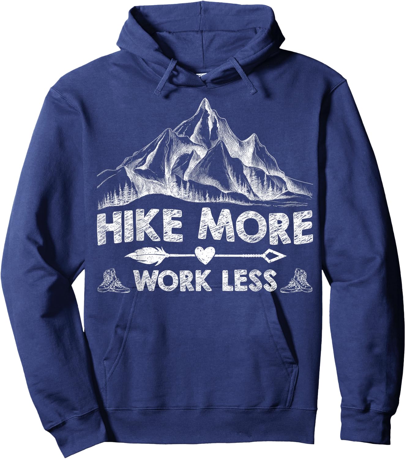 Hike More Work Less Funny Hiking Shirt Mountain Hike Lovers Hoodie - Hoodie | Navy