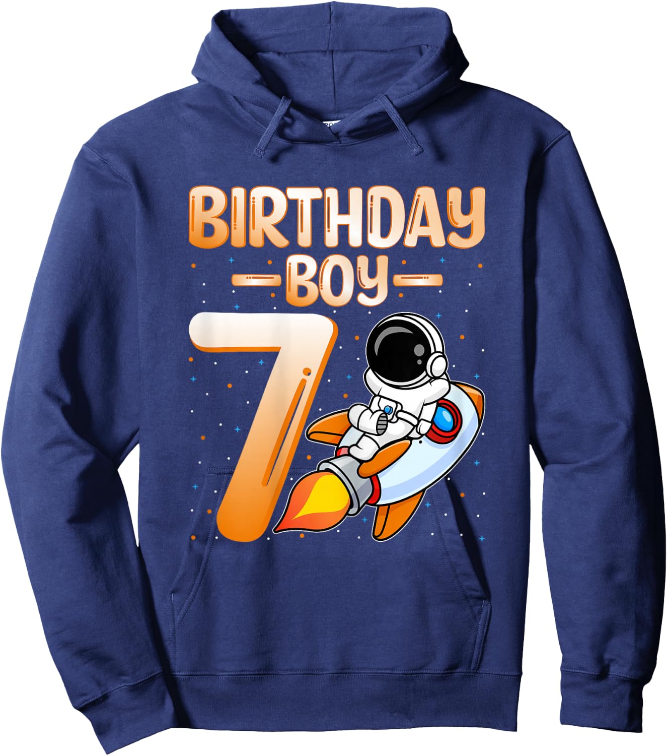 Birthday Boy 7 Years Old Astronaut Space 7th Birthday Party Hoodie - Hoodie | Navy