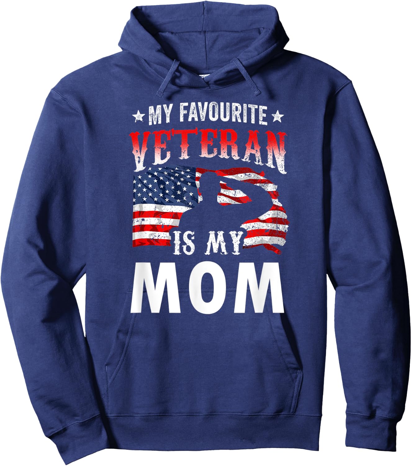 My Favorite Veteran Is My Mom Family Veteran's Day Veterans Hoodie - Hoodie | Navy