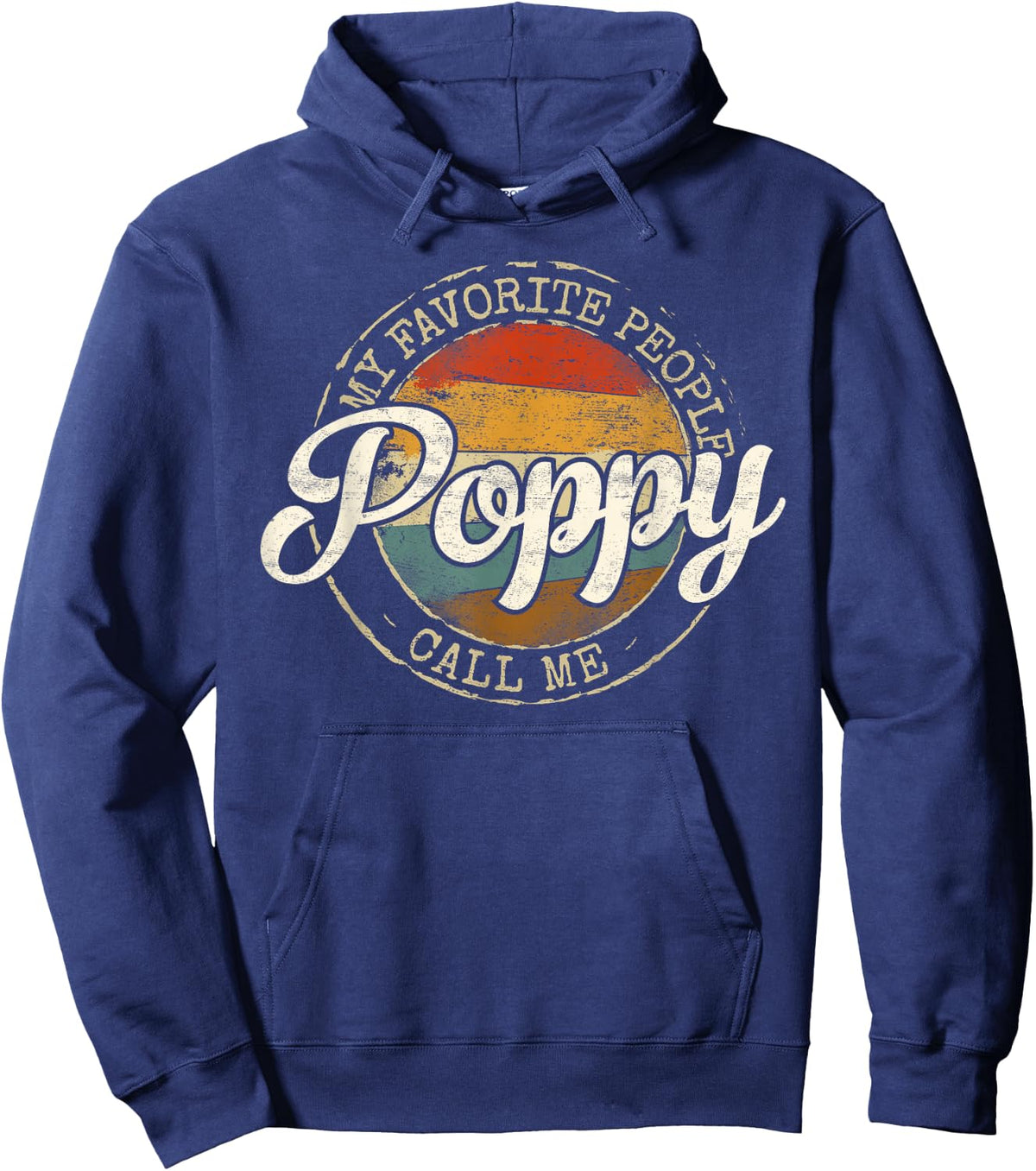 My Favorite People Call Me Poppy Vintage Stamp Fathers Day Hoodie - Hoodie | Navy