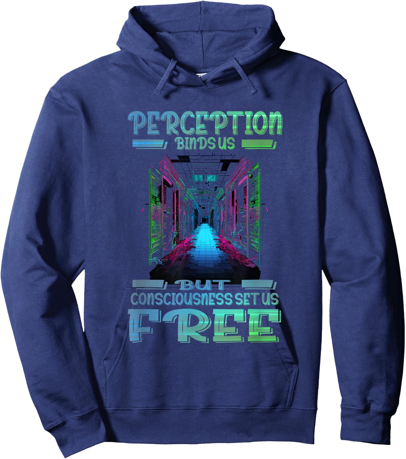 Perception binds us but consciousness set us free Hoodie - Hoodie | Navy