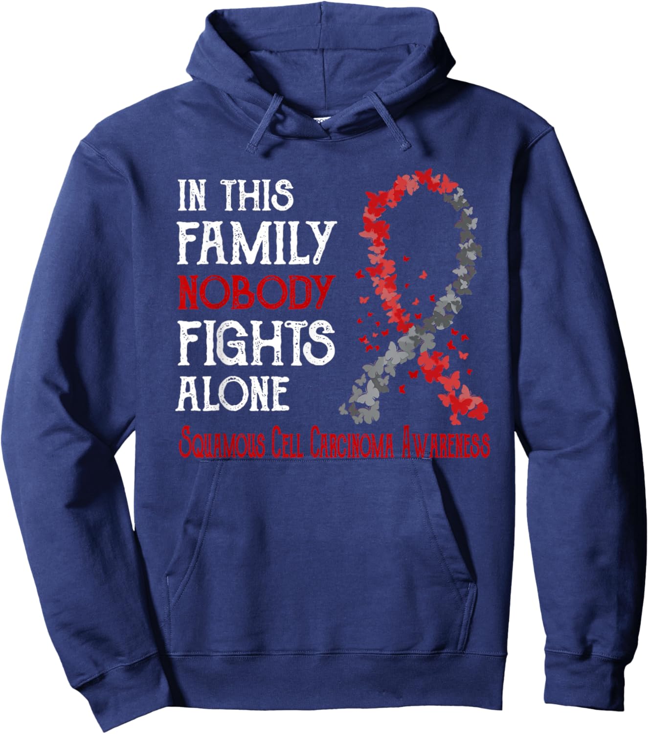 In This Family Nobody Fights Alone Squamous Cell Carcinoma Hoodie - Hoodie | Navy