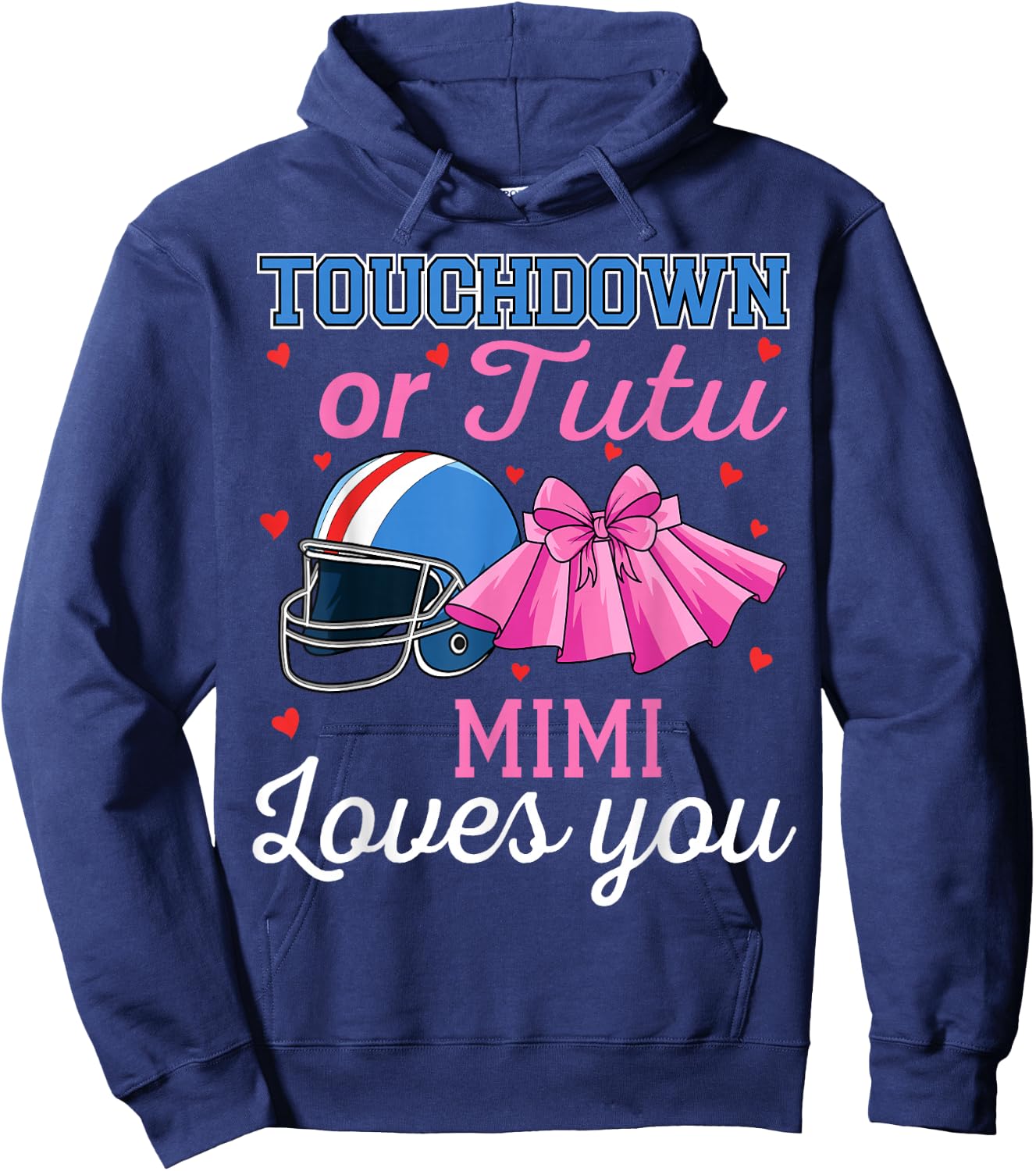 Touchdown or Tutu Mimi Loves You Football Gender Reveal Baby Hoodie - Hoodie | Navy