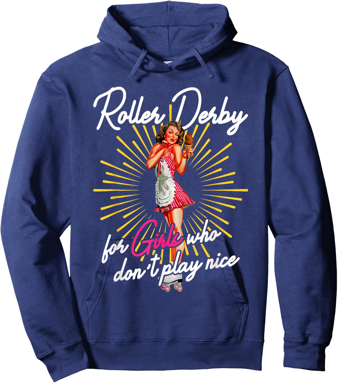 Roller derby for girls who do not play nice roller derby skat Hoodie - Hoodie | Navy