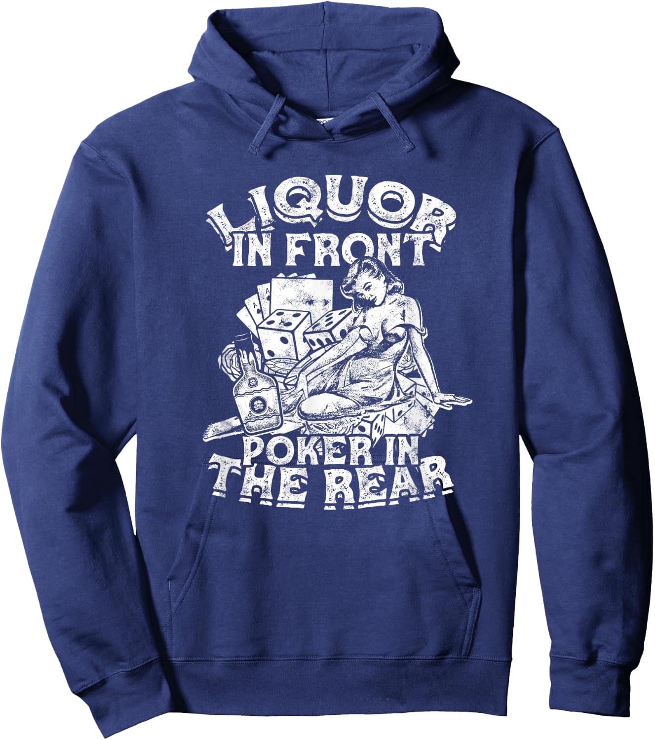 Liquor In the Front Poker In The Rear Sexy - Poker Chips Hoodie - Hoodie | Navy