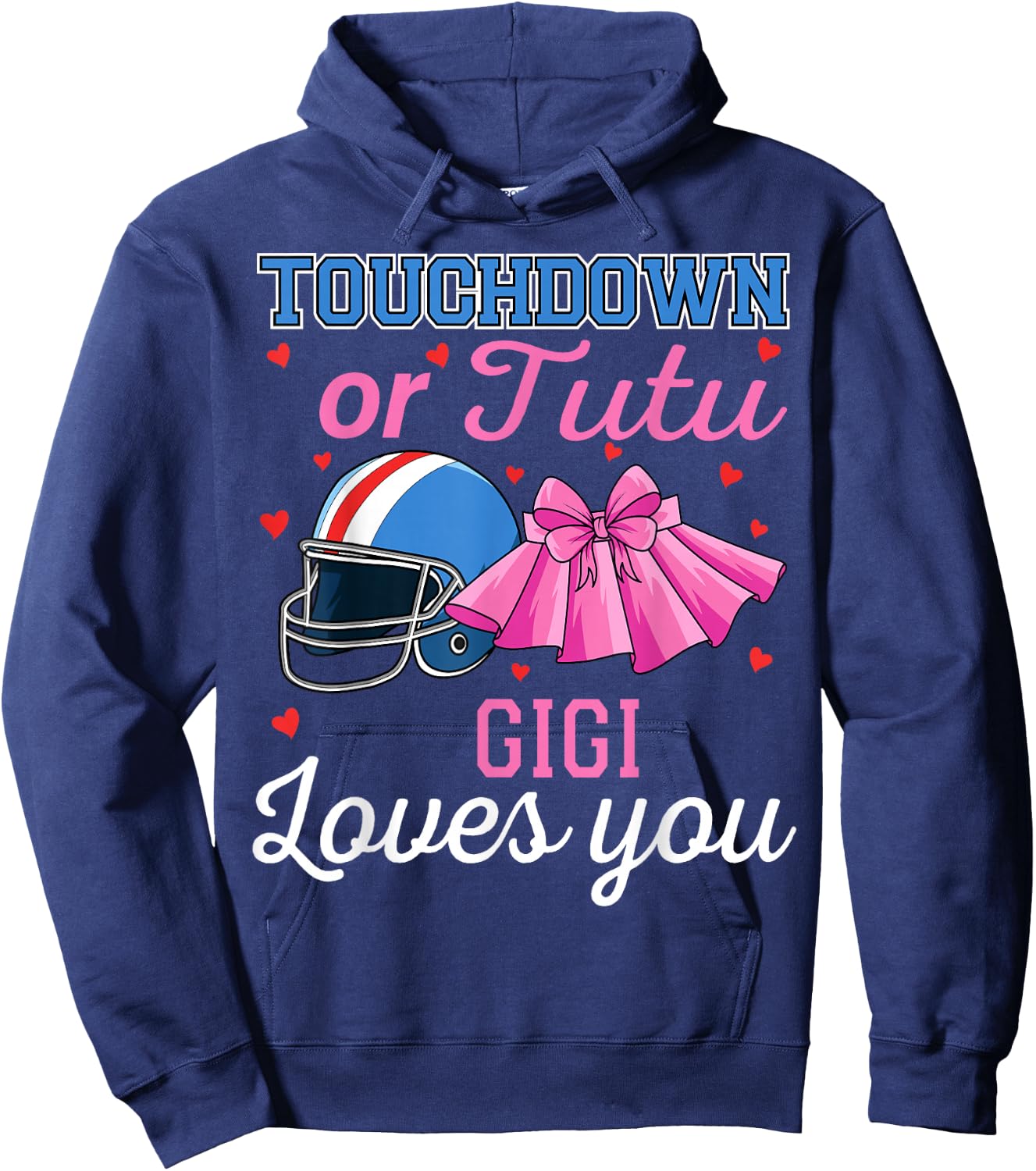 Touchdown or Tutu Gigi Loves You Football Gender Reveal Baby Hoodie - Hoodie | Navy