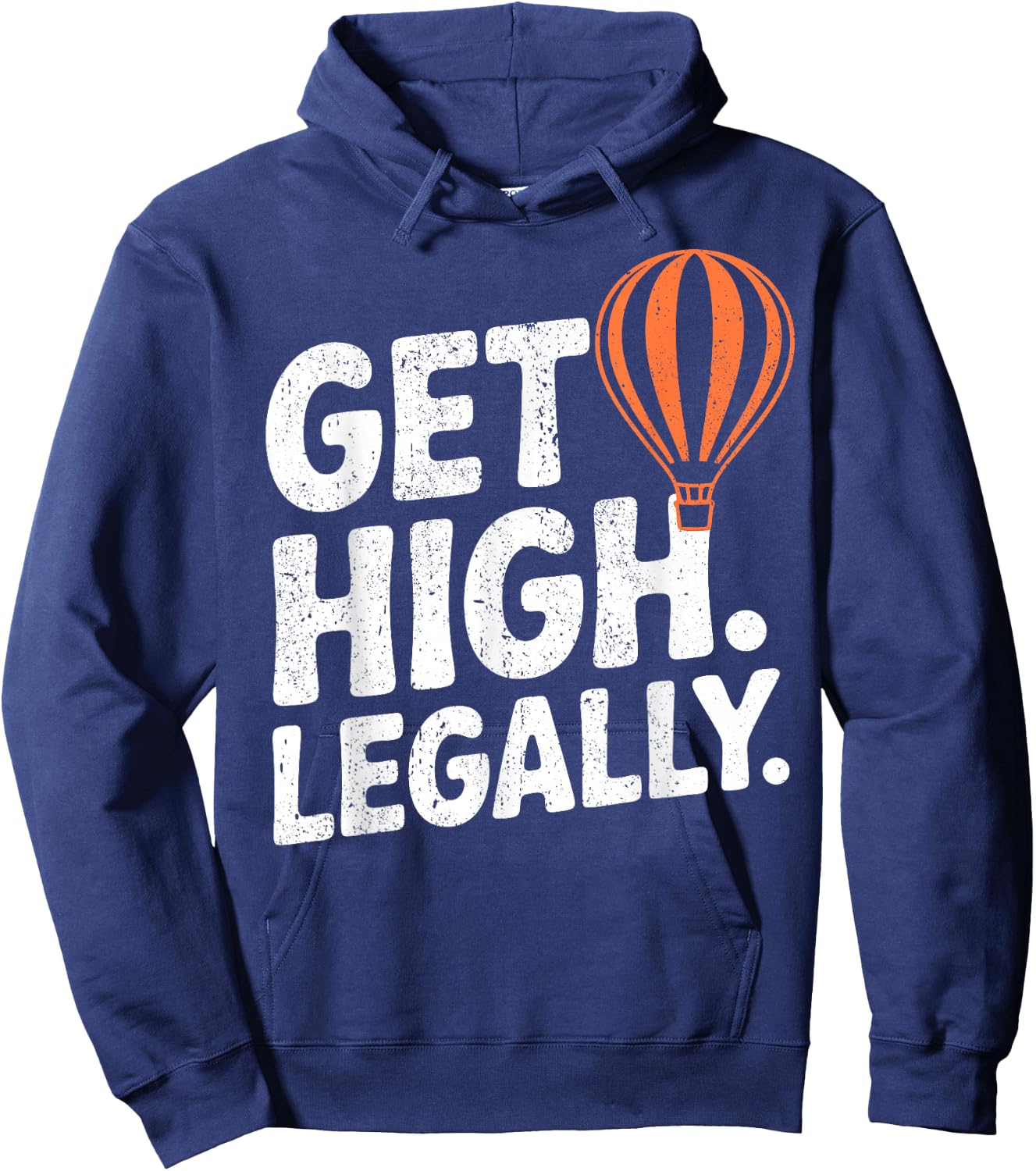 Hot Air Balloon Get High Balloonist Hoodie - Hoodie | Navy
