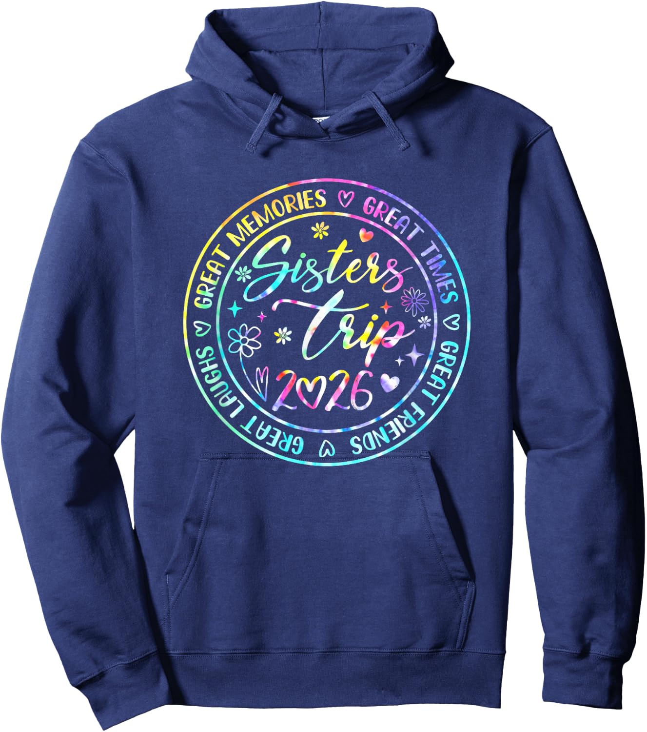 Sister Trip 2026 Weekend Vacation Matching Besties Hoodie - Hoodie | Navy