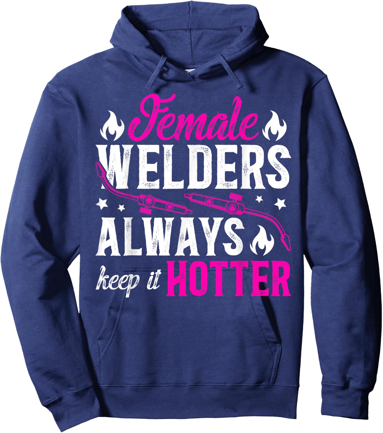 Female Welder Funny Welder Women Welding Girl Welder Girl Hoodie - Hoodie | Navy