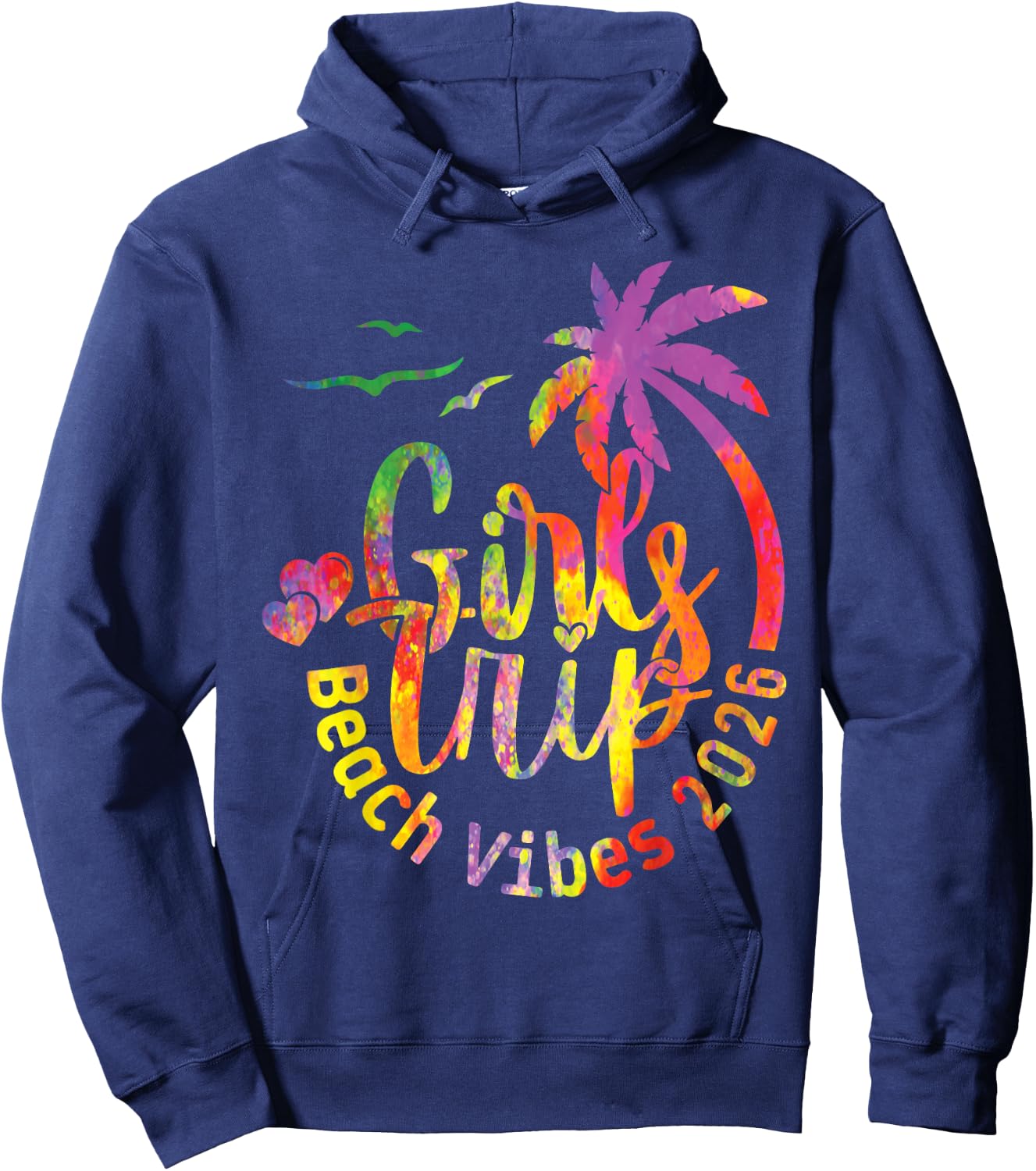 Girls Weekend Women Girls Trip Beach Vibes 2026 Hoodie - Hoodie | Navy